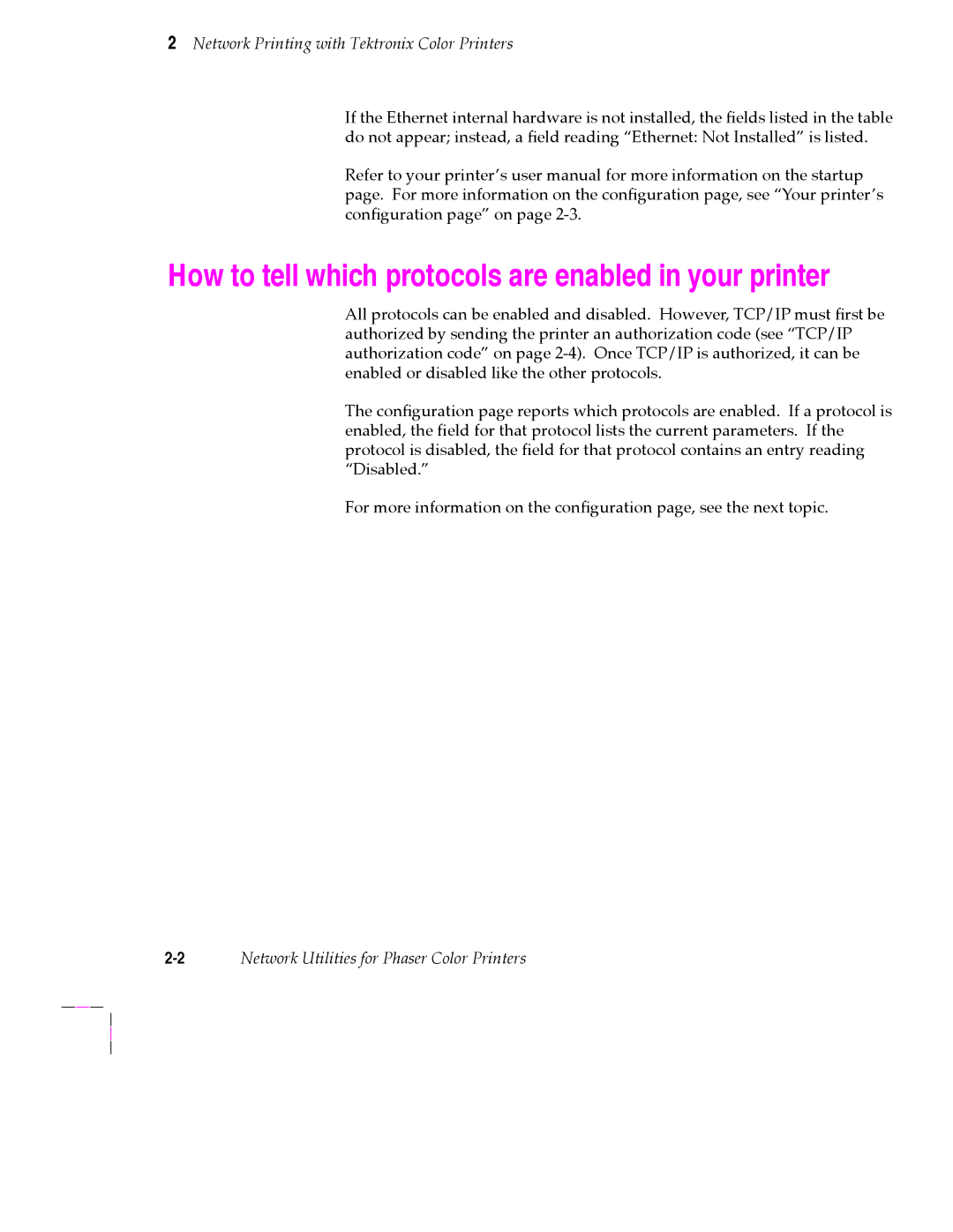 Tektronix 200 Series user manual How to tell which protocols are enabled in your printer 