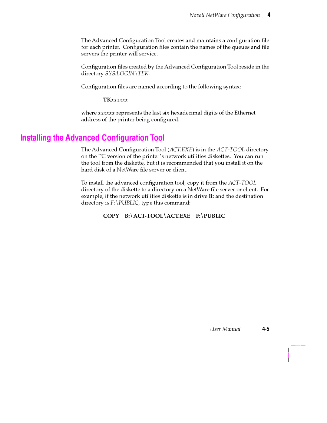 Tektronix 200 Series user manual Installing the Advanced ConÞguration Tool, TKxxxxxx 