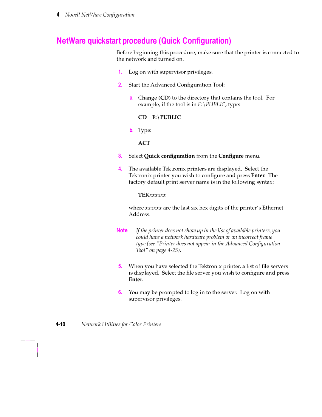 Tektronix 200 Series NetWare quickstart procedure Quick ConÞguration, Select Quick conÞguration from the ConÞgure menu 