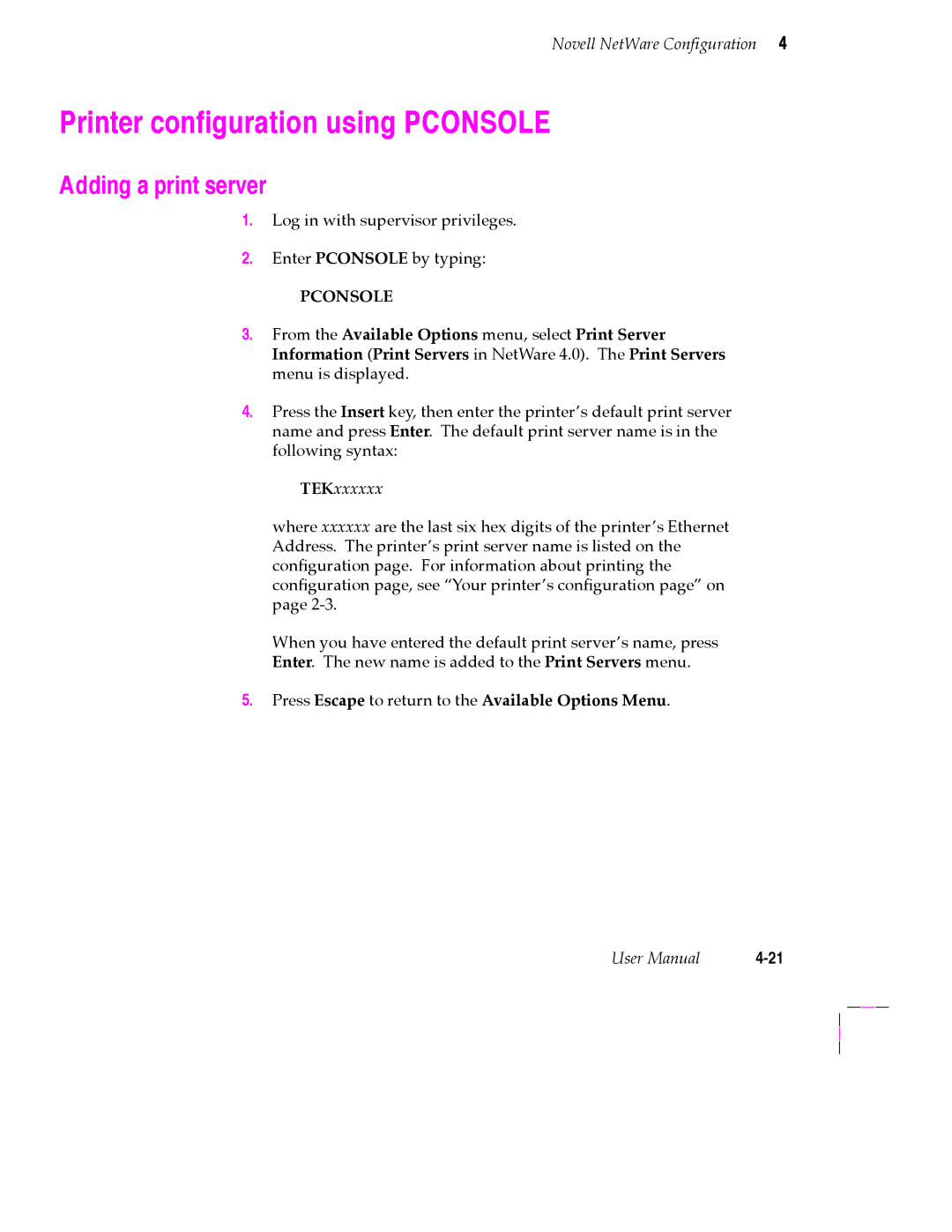 Tektronix 200 Series user manual Printer conÞguration using Pconsole, Adding a print server 