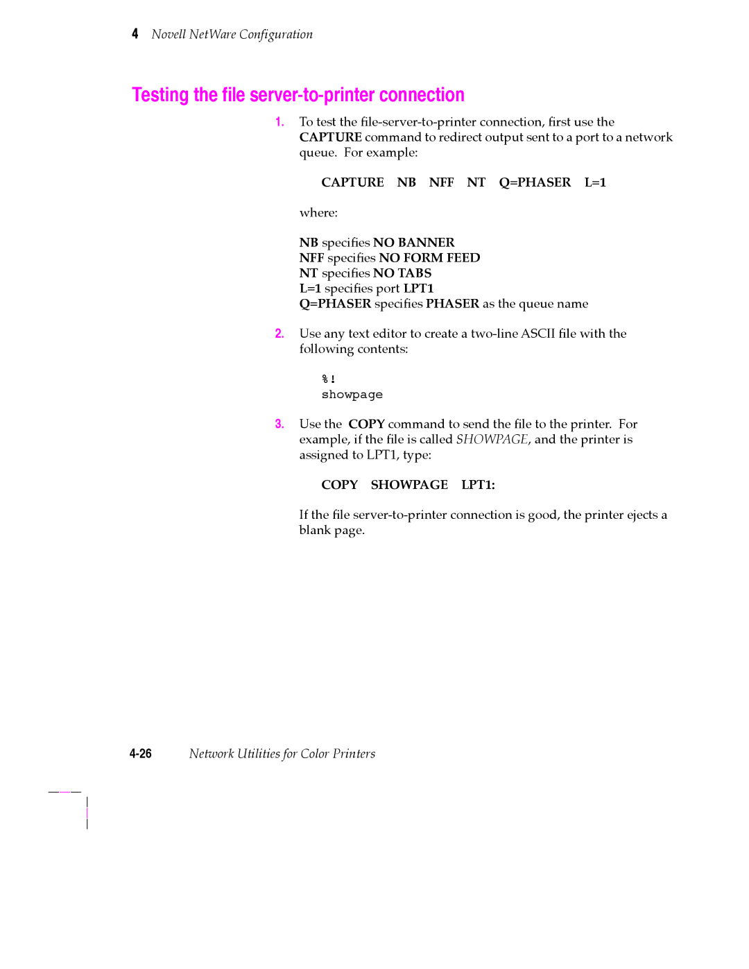 Tektronix 200 Series user manual Testing the Þle server-to-printer connection, 26Network Utilities for Color Printers 