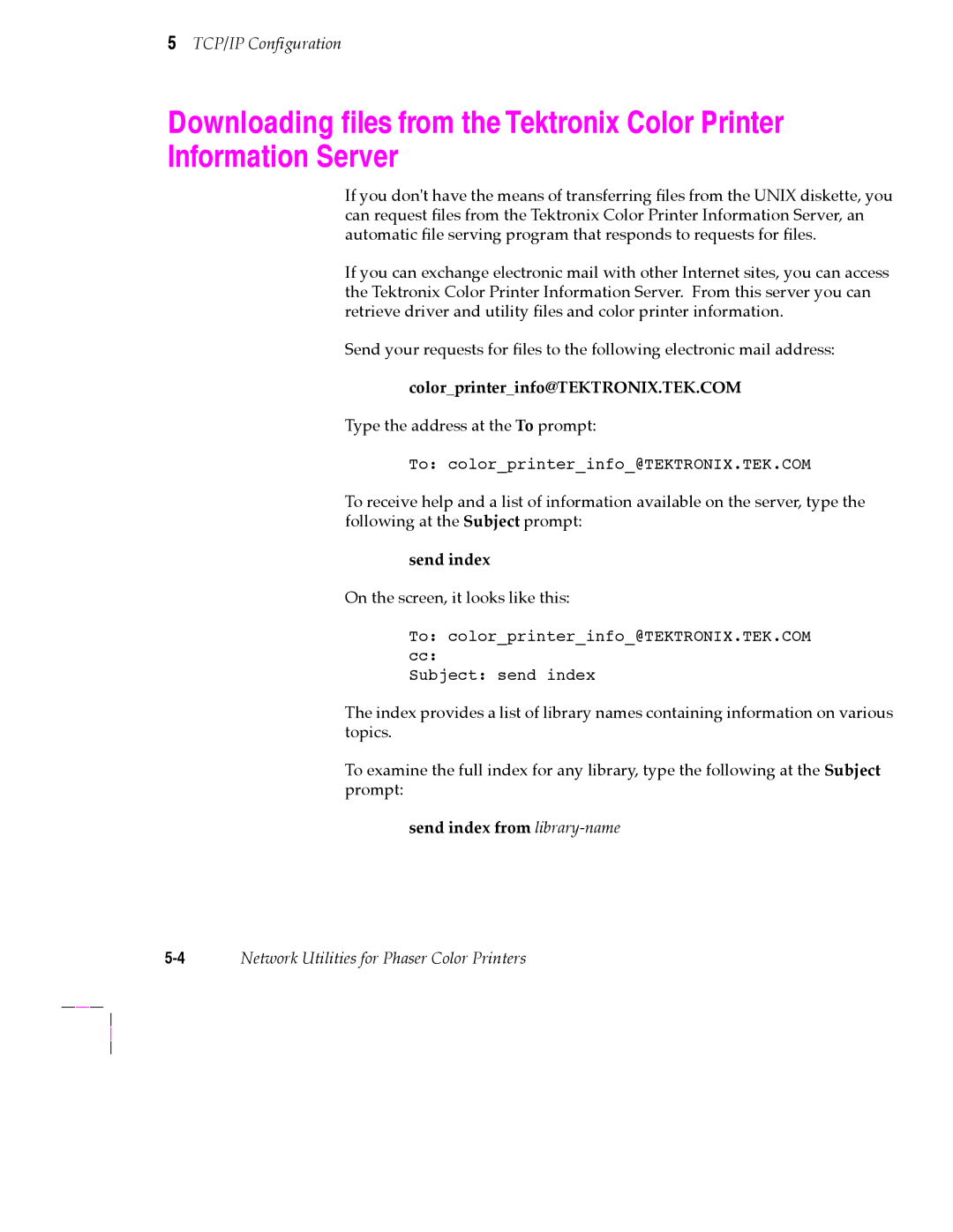 Tektronix 200 Series user manual Colorprinterinfo@TEKTRONIX.TEK.COM, Send index from library-name 