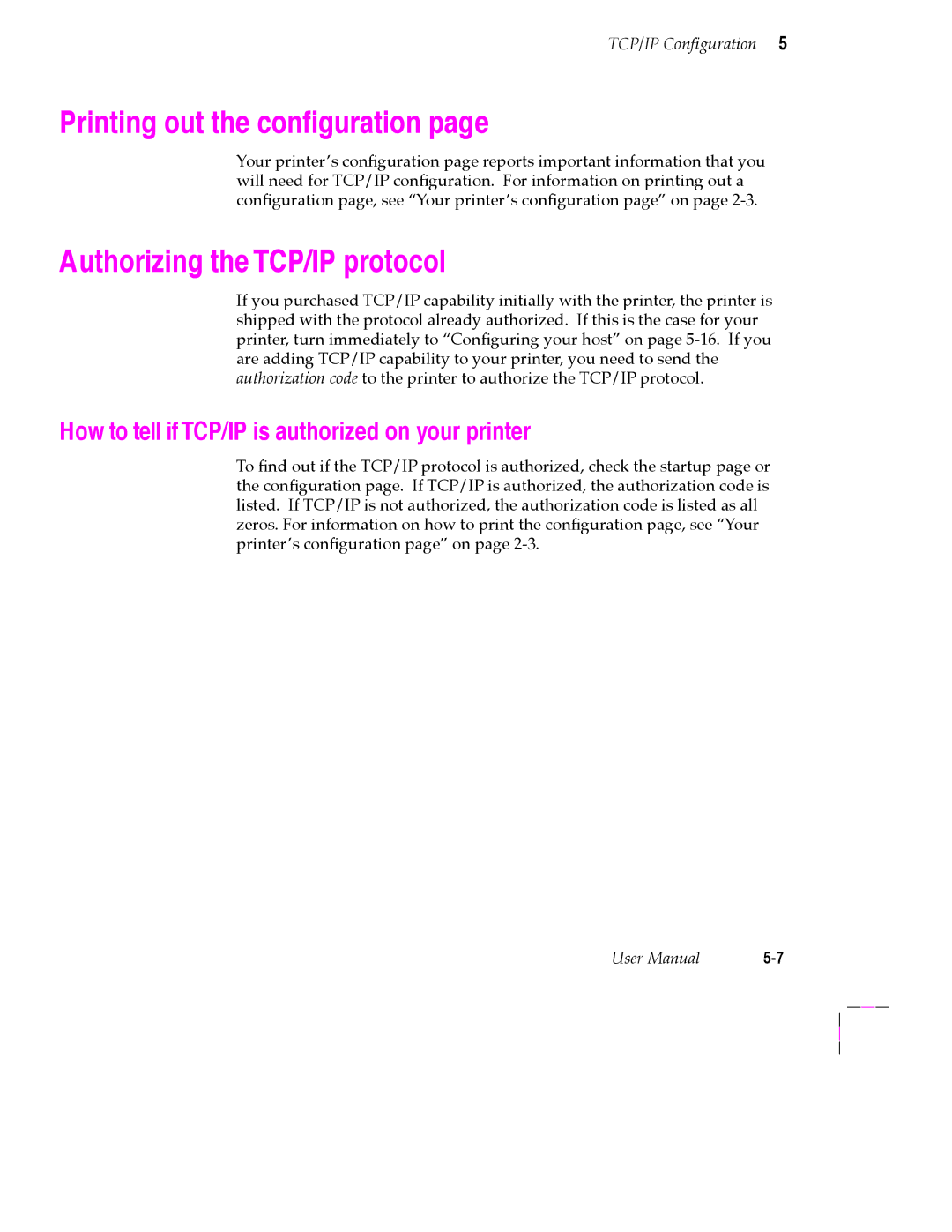 Tektronix 200 Series user manual Printing out the conÞguration, Authorizing the TCP/IP protocol 