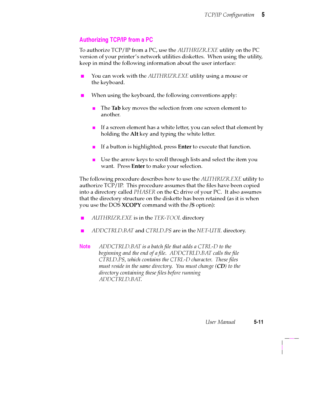 Tektronix 200 Series user manual Authorizing TCP/IP from a PC, Addctrld.Bat 