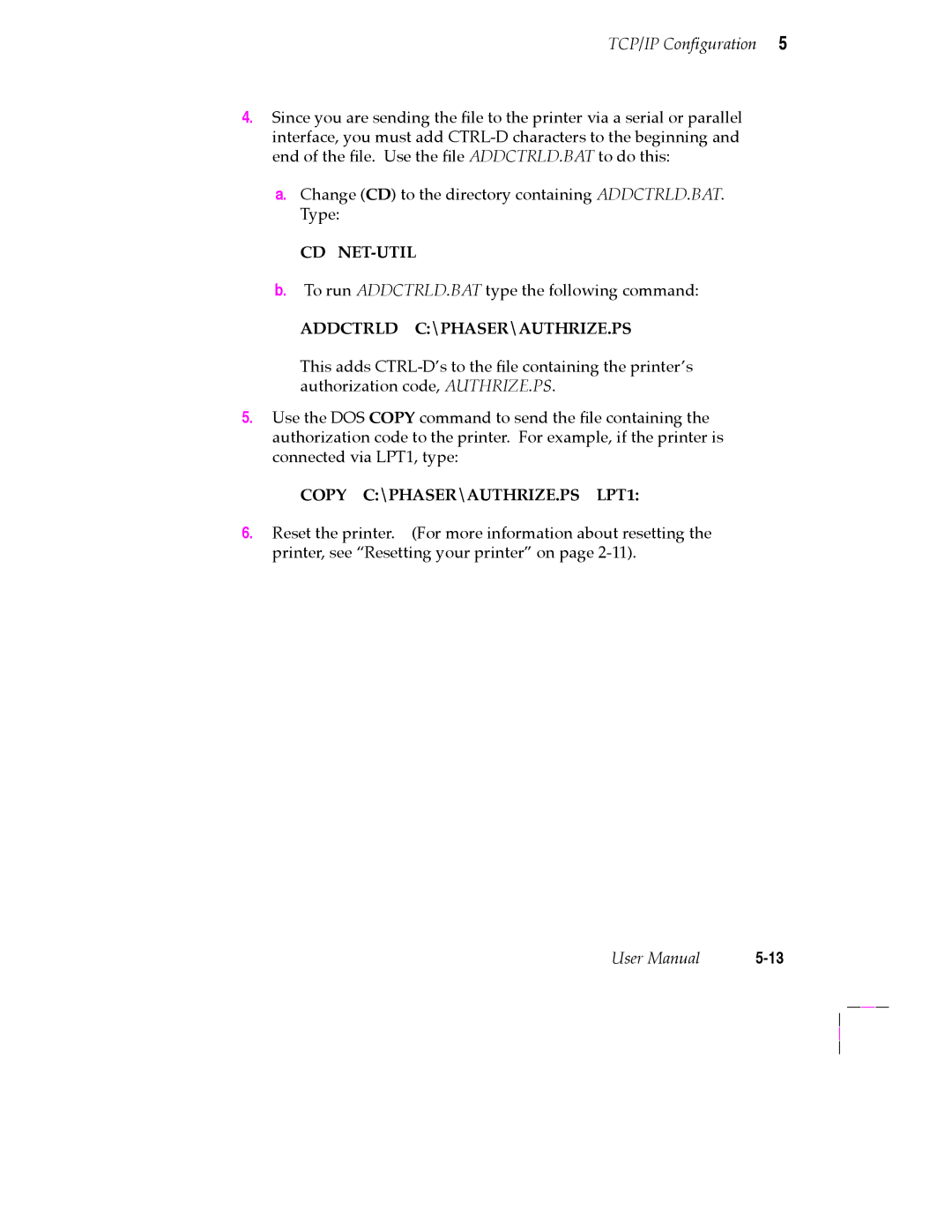 Tektronix 200 Series user manual Addctrld C\PHASER\AUTHRIZE.PS 