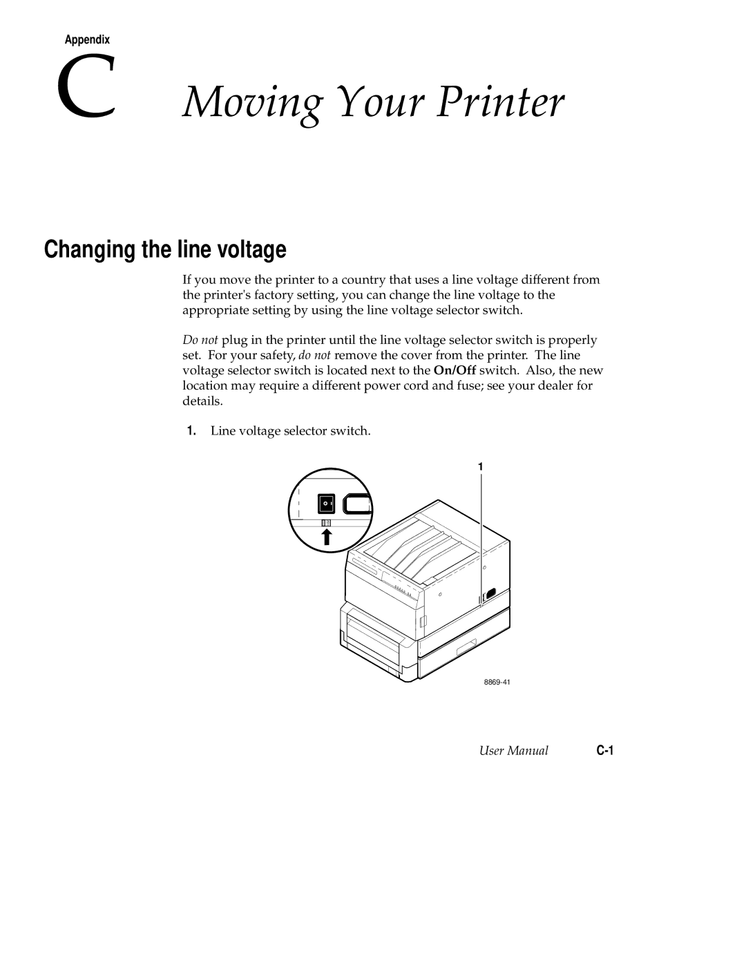 Tektronix 220e, 220i user manual Moving Your Printer, Changing the line voltage 