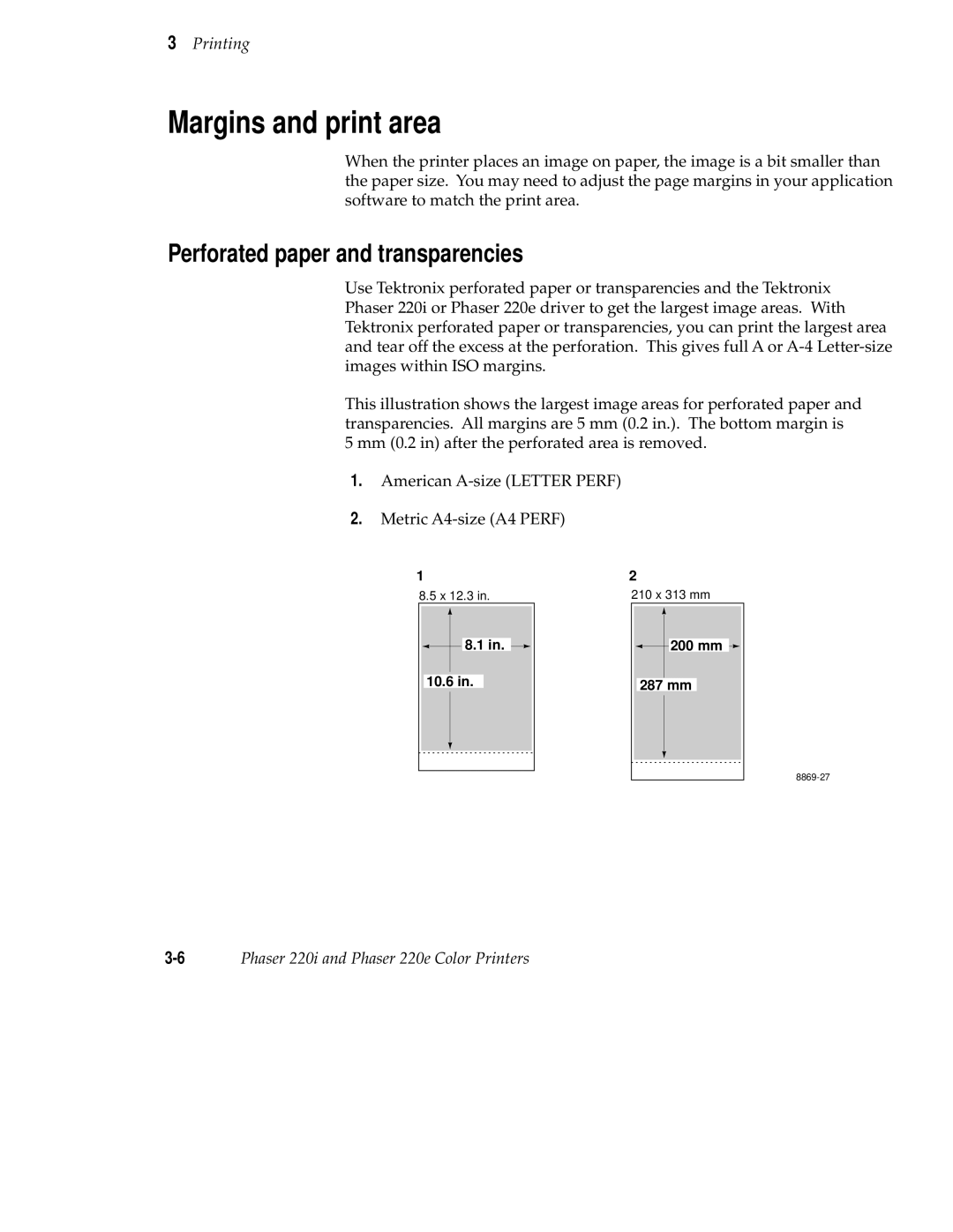 Tektronix 220i, 220e user manual Margins and print area, Perforated paper and transparencies, 10.6, 200 mm 287 mm 