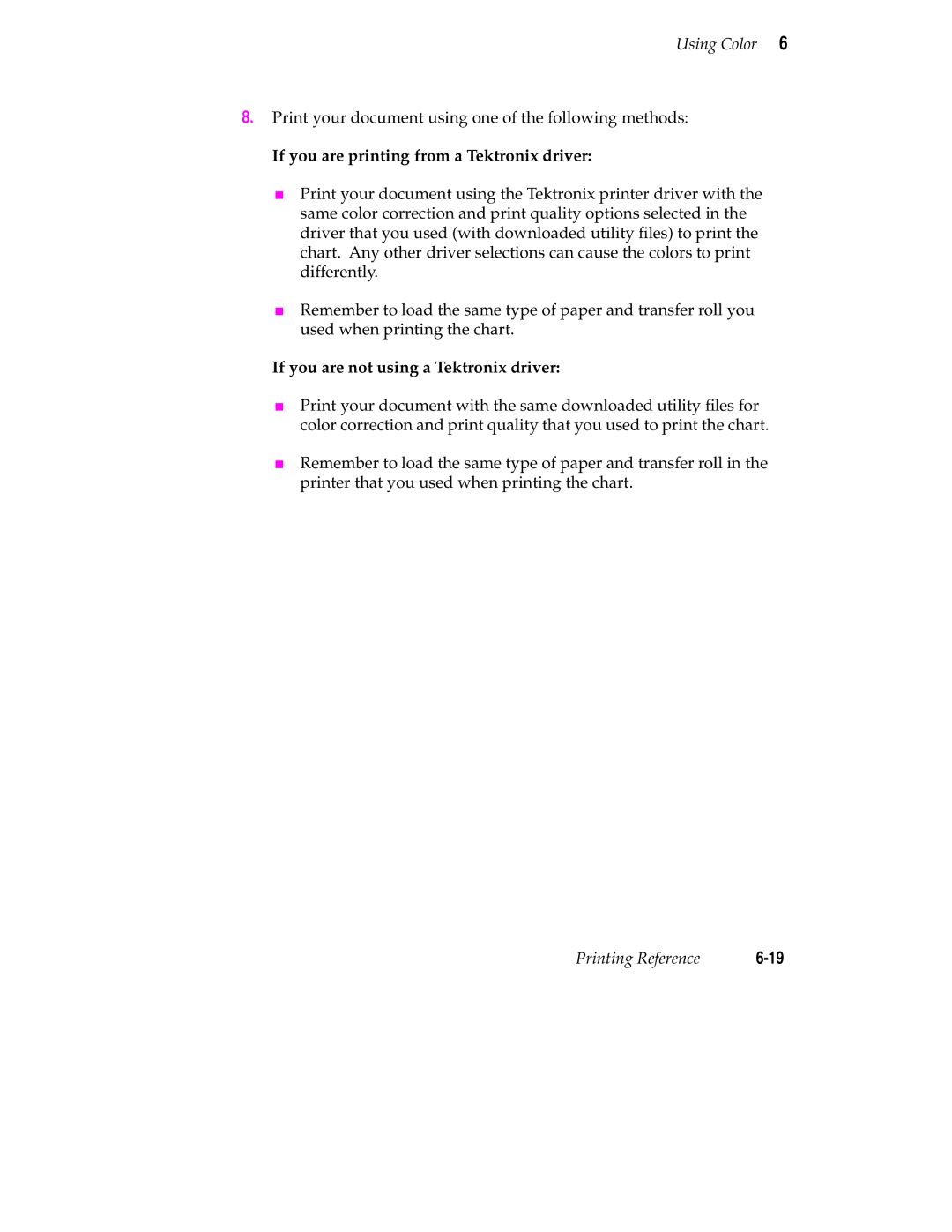 Tektronix 240 user manual If you are printing from a Tektronix driver, If you are not using a Tektronix driver 