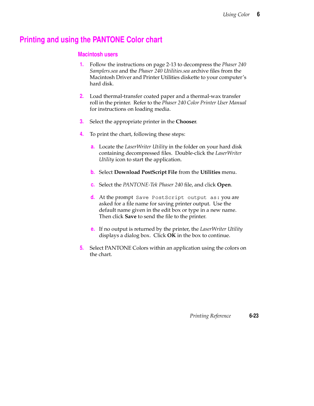 Tektronix 240 Printing and using the Pantone Color chart, Select Download PostScript File from the Utilities menu 