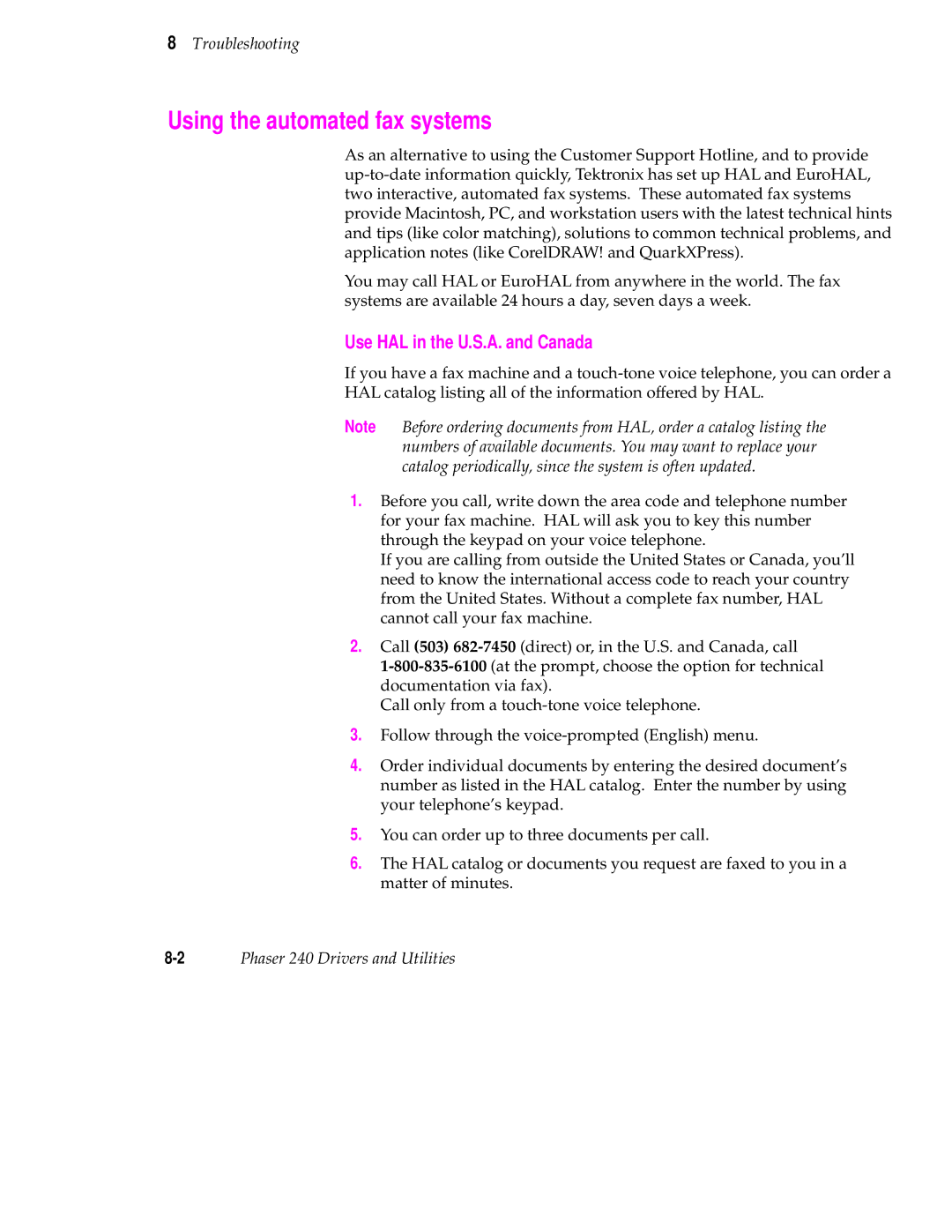 Tektronix 240 user manual Using the automated fax systems, Use HAL in the U.S.A. and Canada 