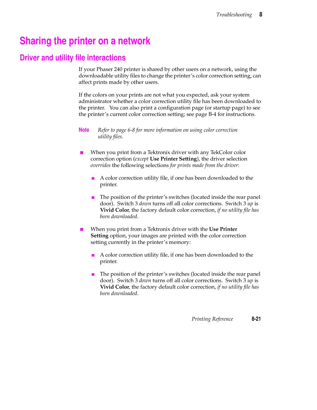 Tektronix 240 user manual Sharing the printer on a network, Driver and utility ﬁle interactions 