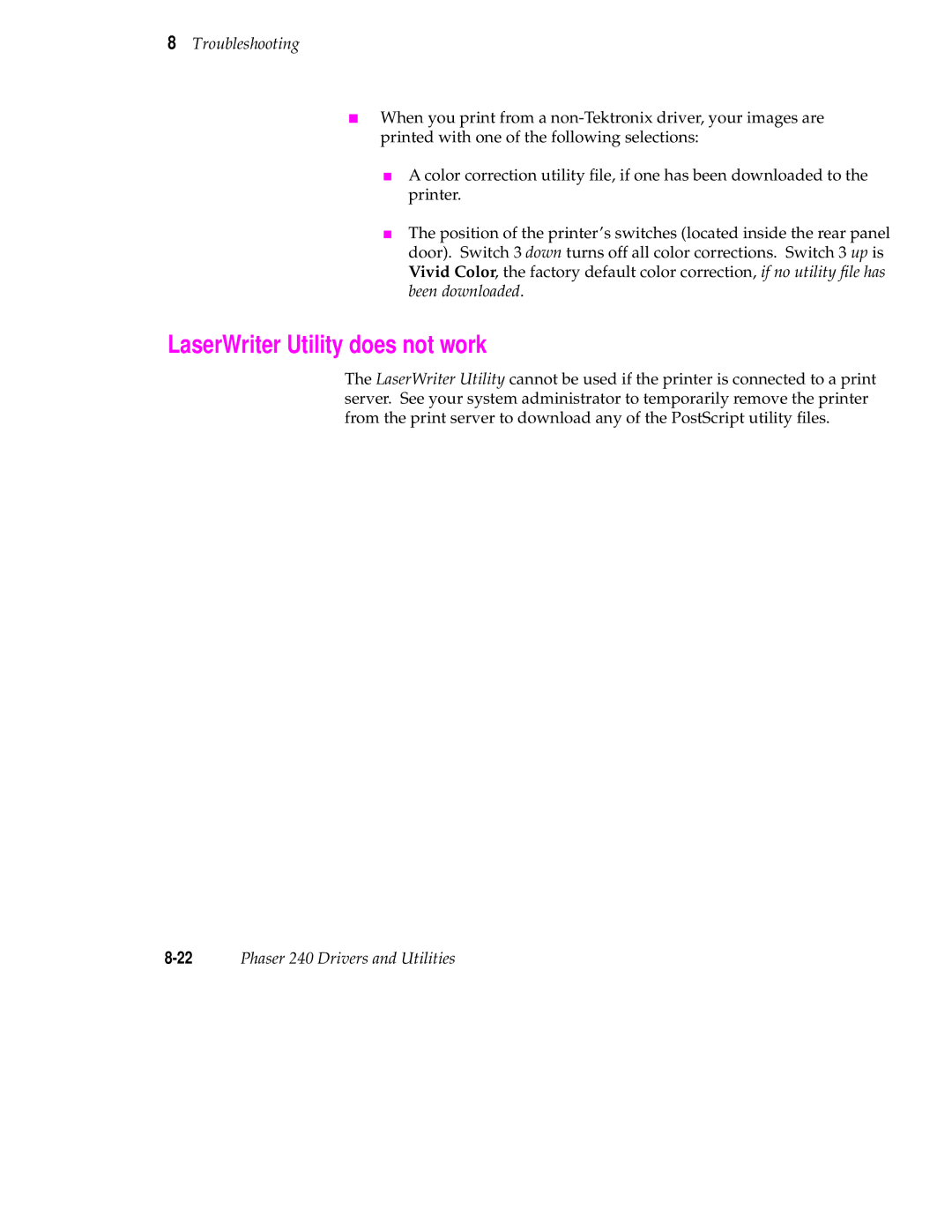 Tektronix 240 user manual LaserWriter Utility does not work 