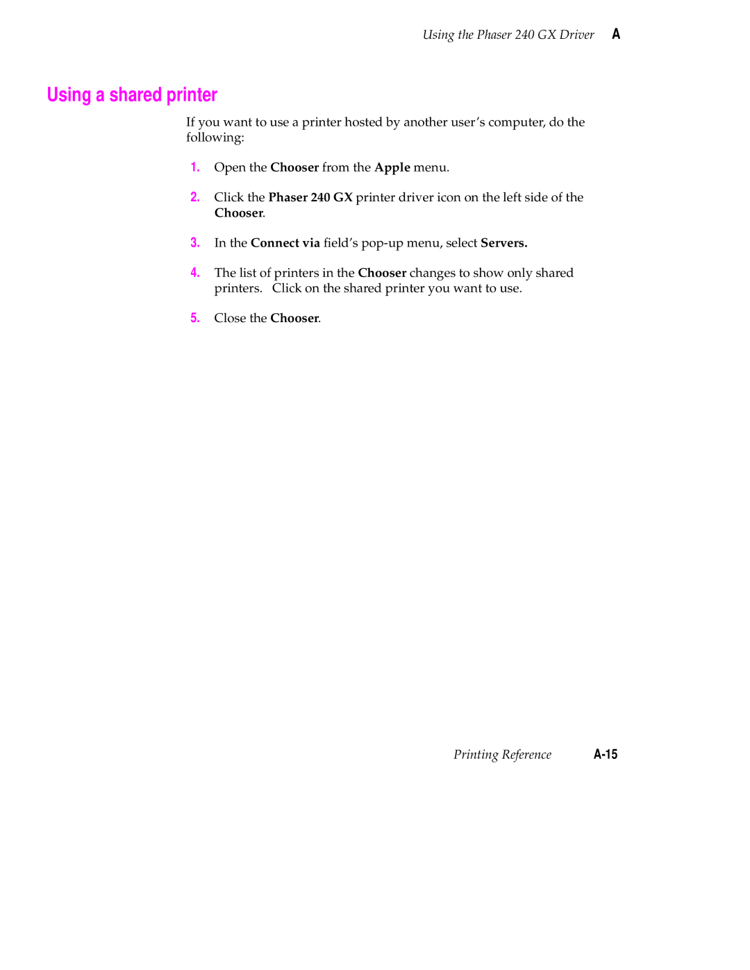 Tektronix 240 user manual Using a shared printer 