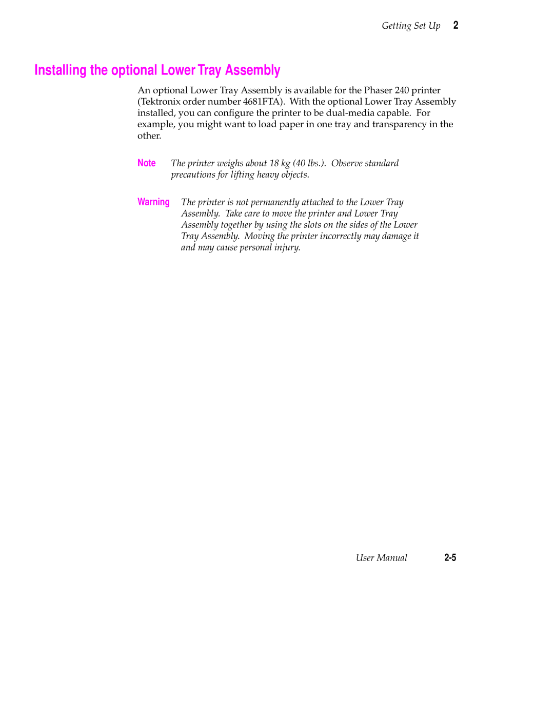 Tektronix 240 user manual Installing the optional Lower Tray Assembly 