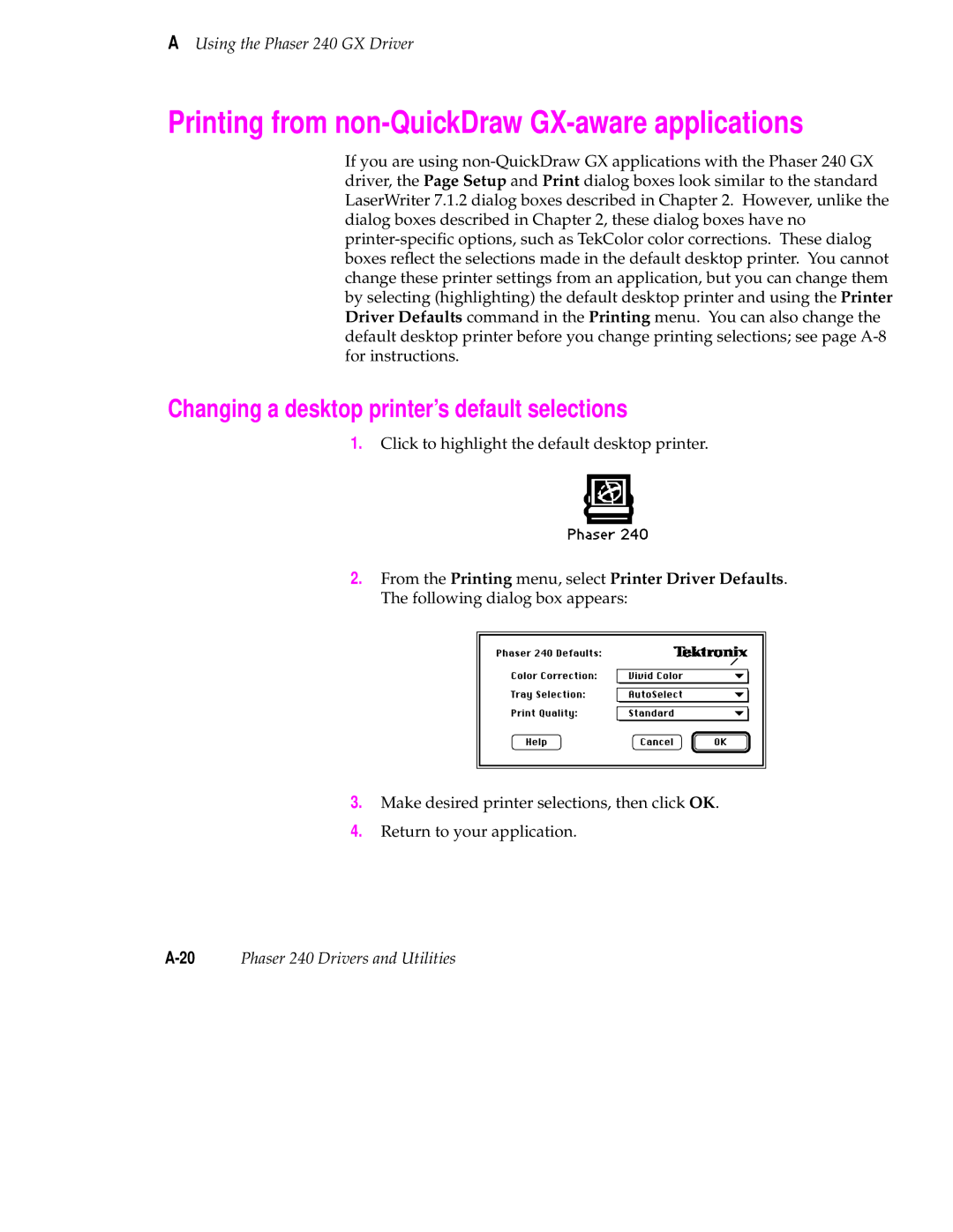 Tektronix 240 Printing from non-QuickDraw GX-aware applications, Changing a desktop printer’s default selections 