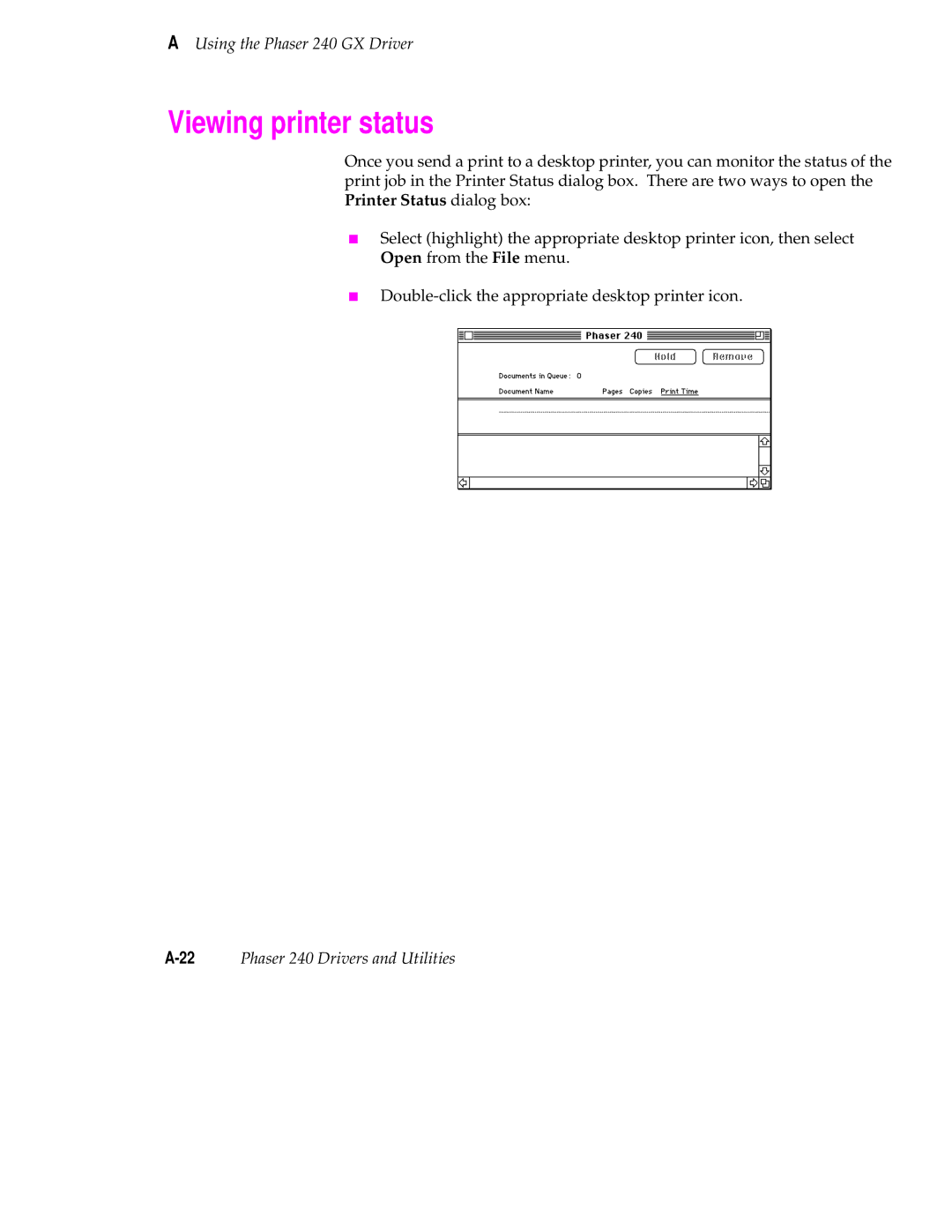 Tektronix 240 user manual Viewing printer status 