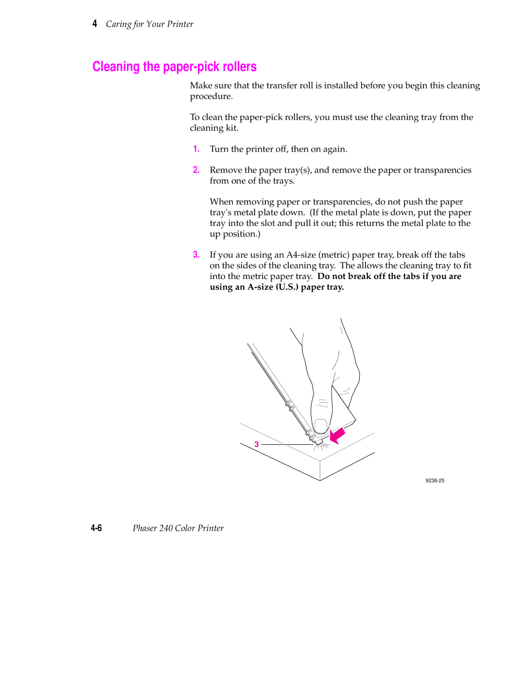 Tektronix 240 user manual Cleaning the paper-pick rollers 