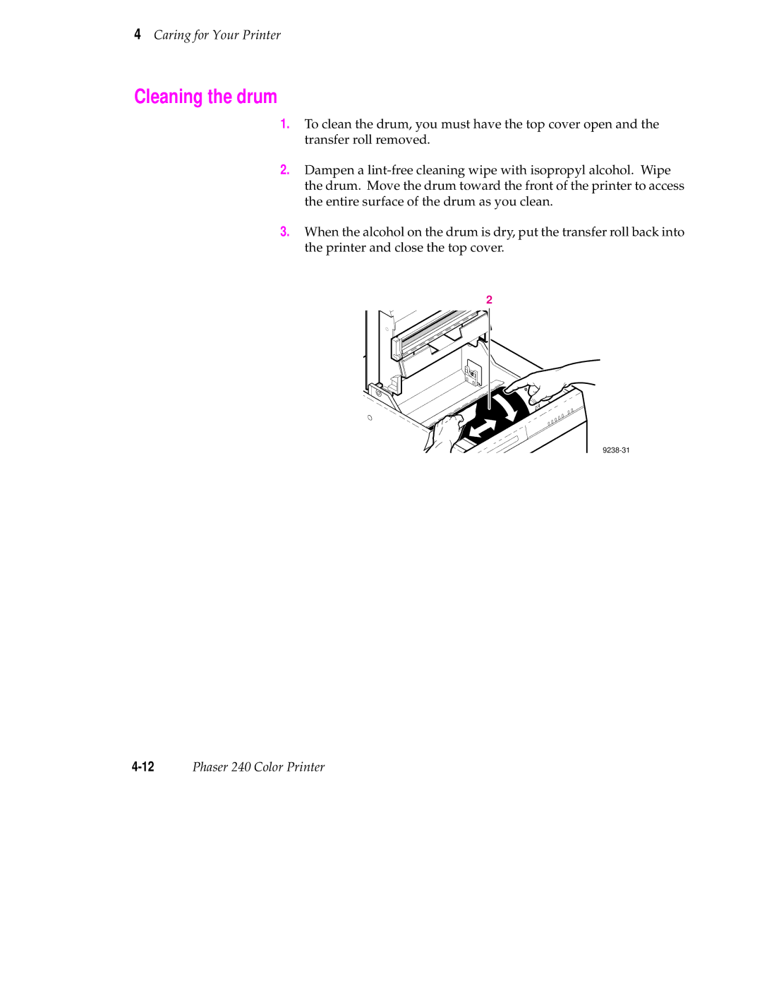 Tektronix 240 user manual Cleaning the drum 