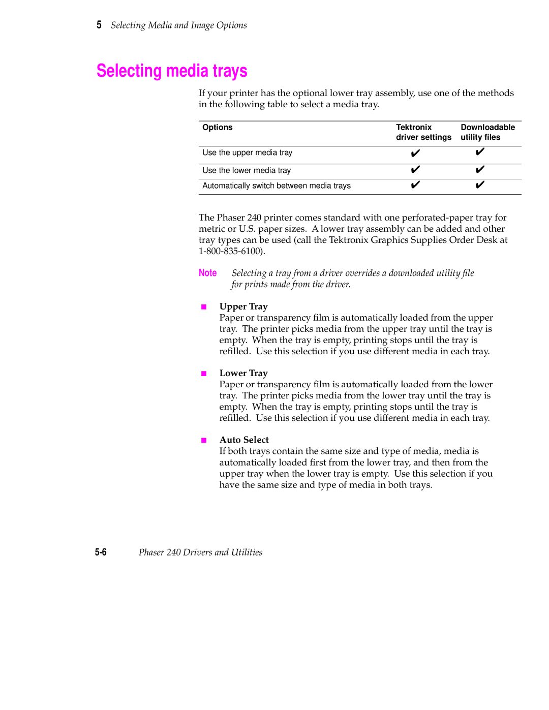 Tektronix 240 user manual Selecting media trays, Upper Tray, Lower Tray, Auto Select 