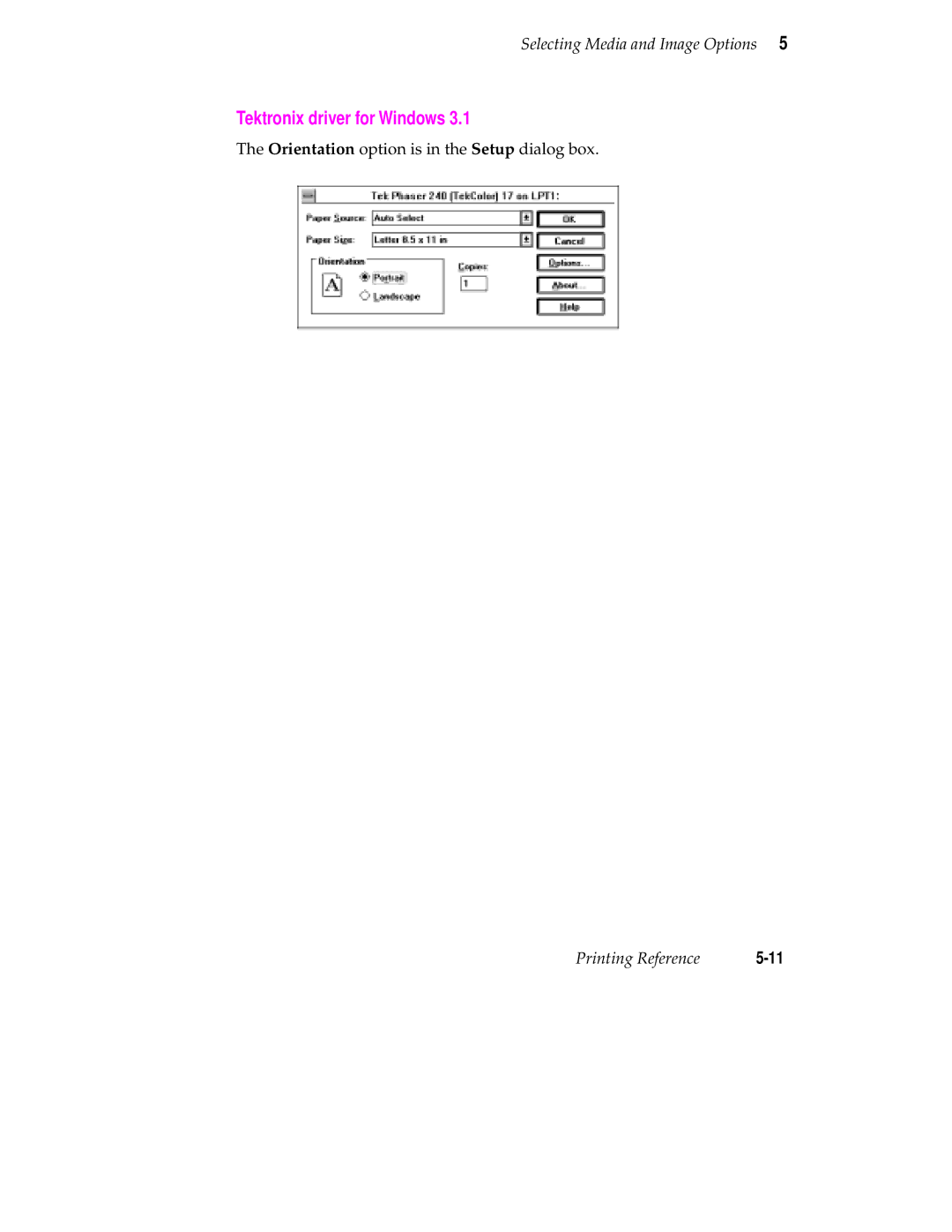 Tektronix 240 user manual Orientation option is in the Setup dialog box 