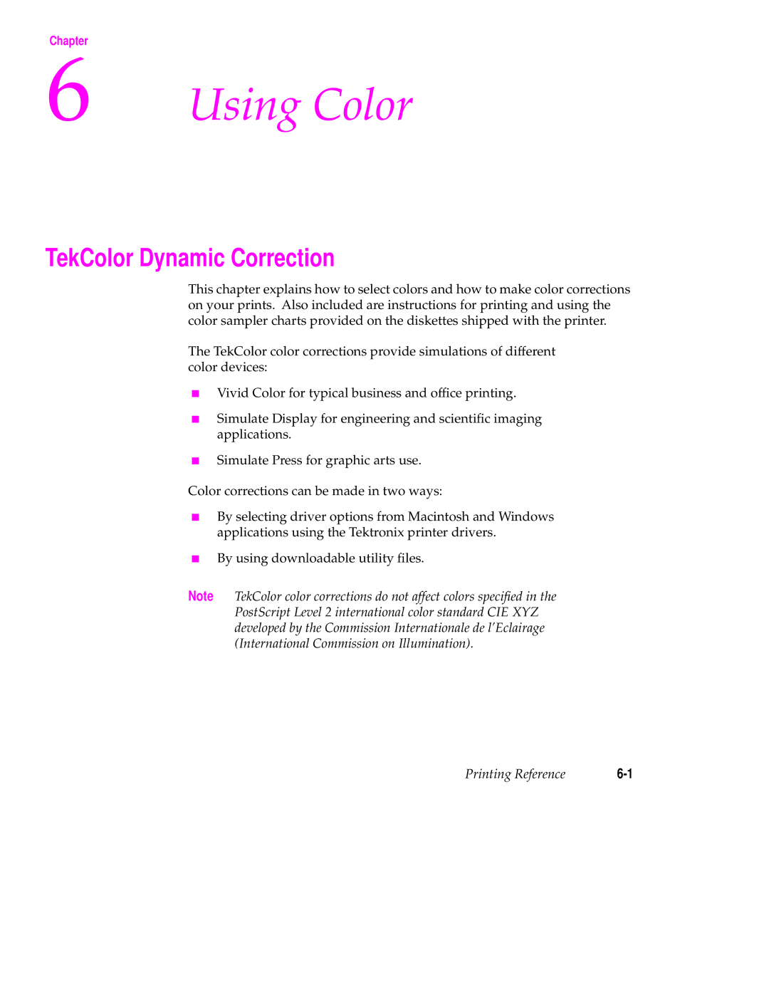 Tektronix 240 user manual Using Color, TekColor Dynamic Correction 