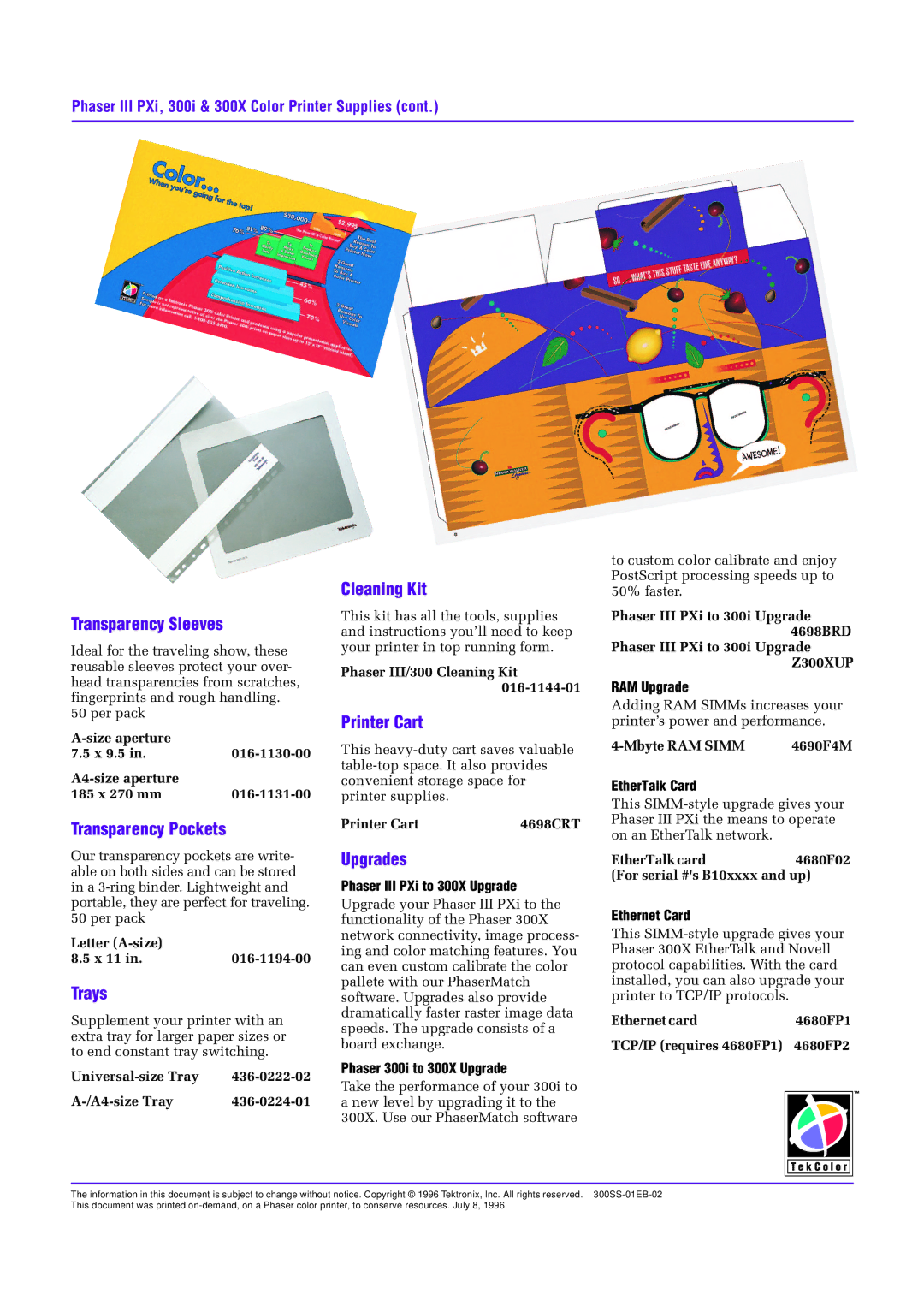 Tektronix 436-0222-02, 300i manual Transparency Sleeves, Transparency Pockets, Trays, Cleaning Kit, Printer Cart, Upgrades 