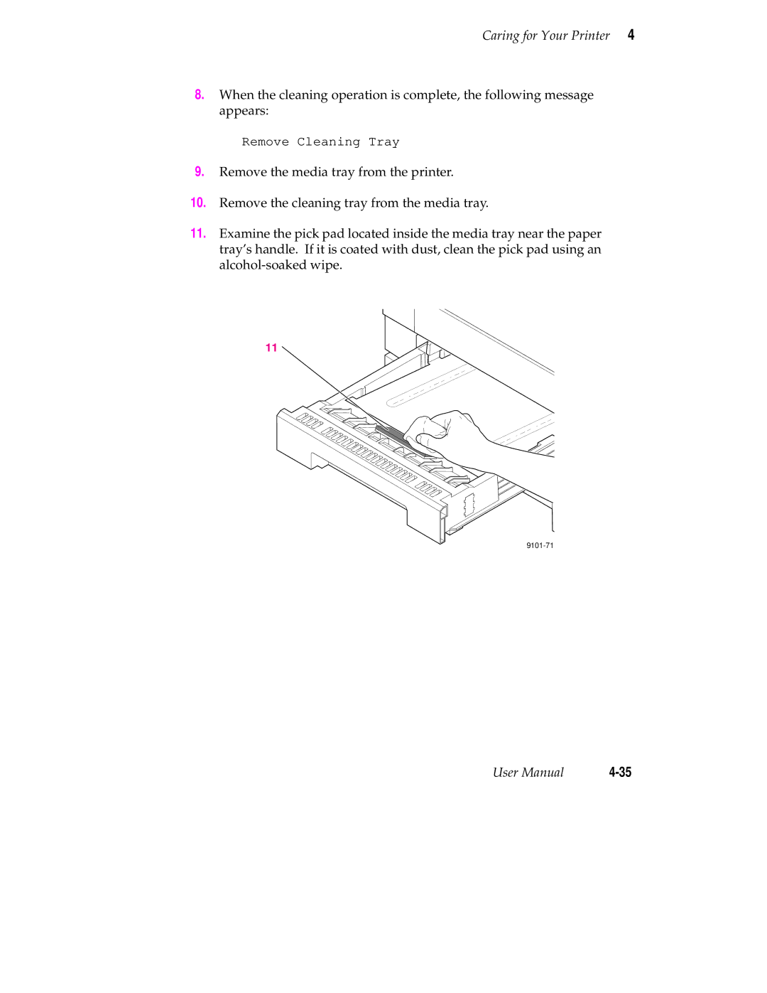 Tektronix 340 manual Remove Cleaning Tray 