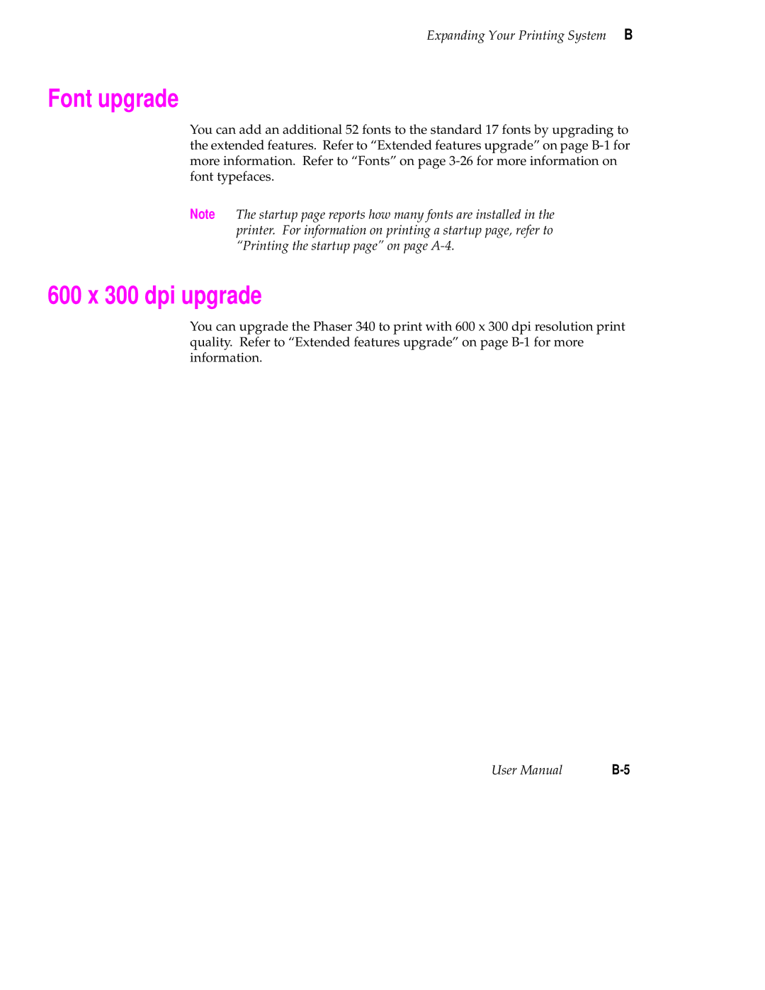 Tektronix 340 manual Font upgrade, 600 x 300 dpi upgrade 