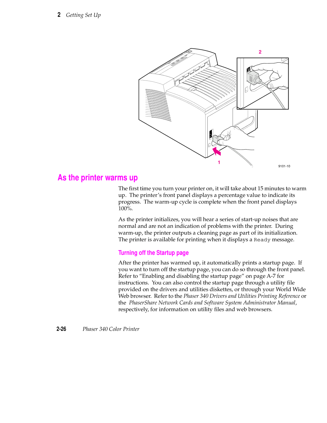 Tektronix manual As the printer warms up, Turning off the Startup, 26Phaser 340 Color Printer 