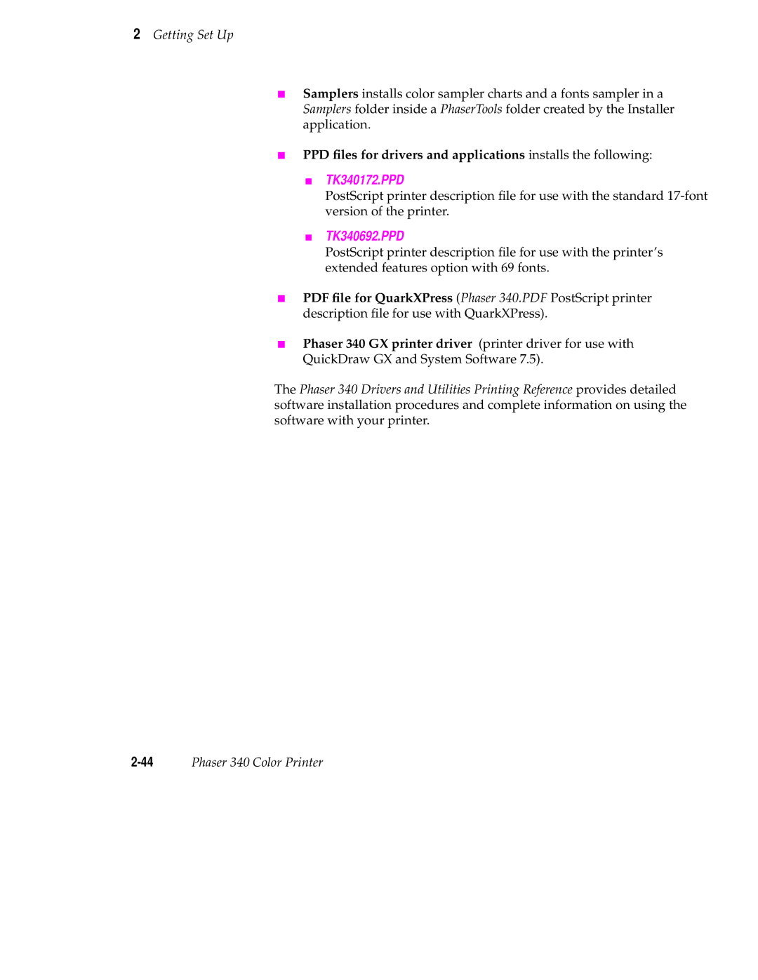 Tektronix 340 manual PPD ﬁles for drivers and applications installs the following 