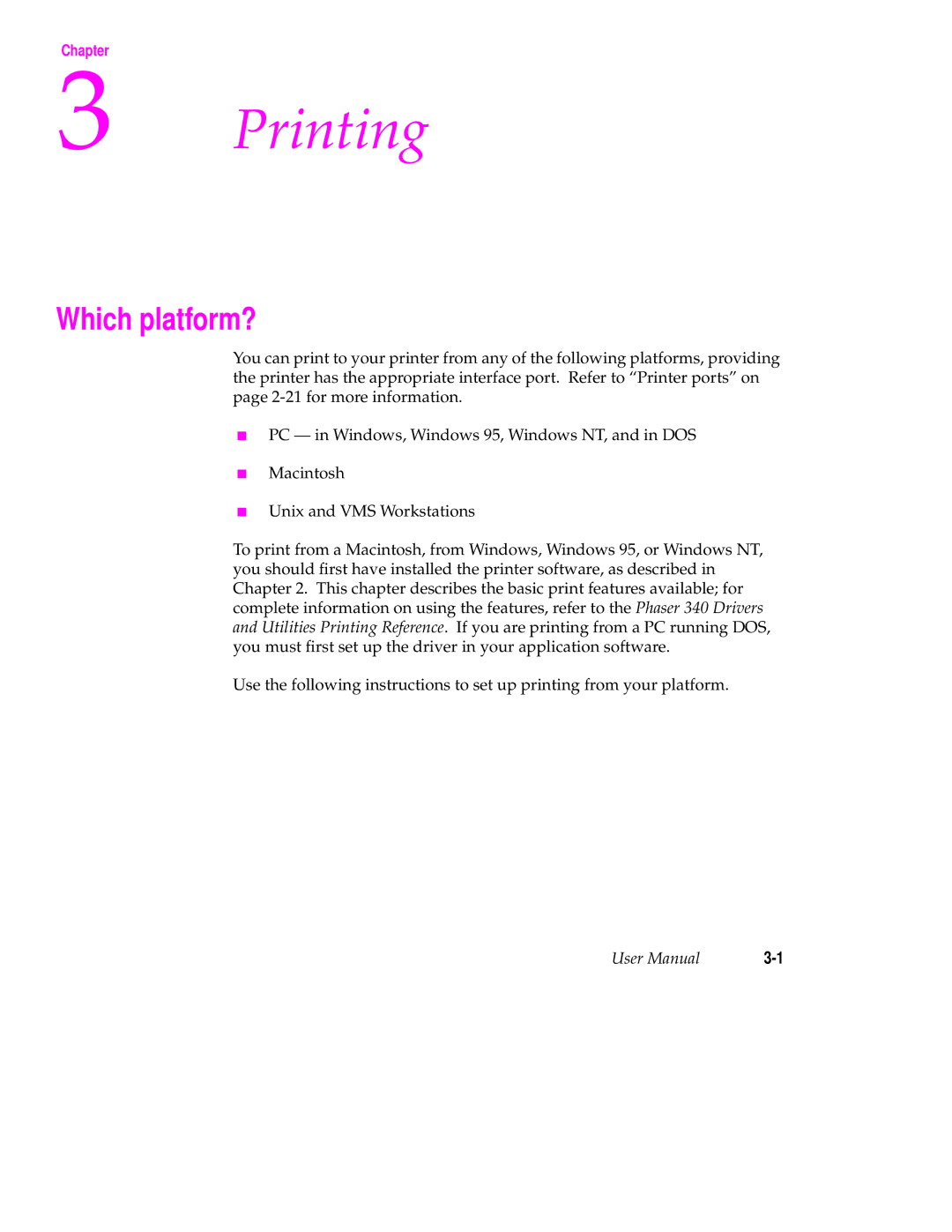 Tektronix 340 manual Printing, Which platform? 