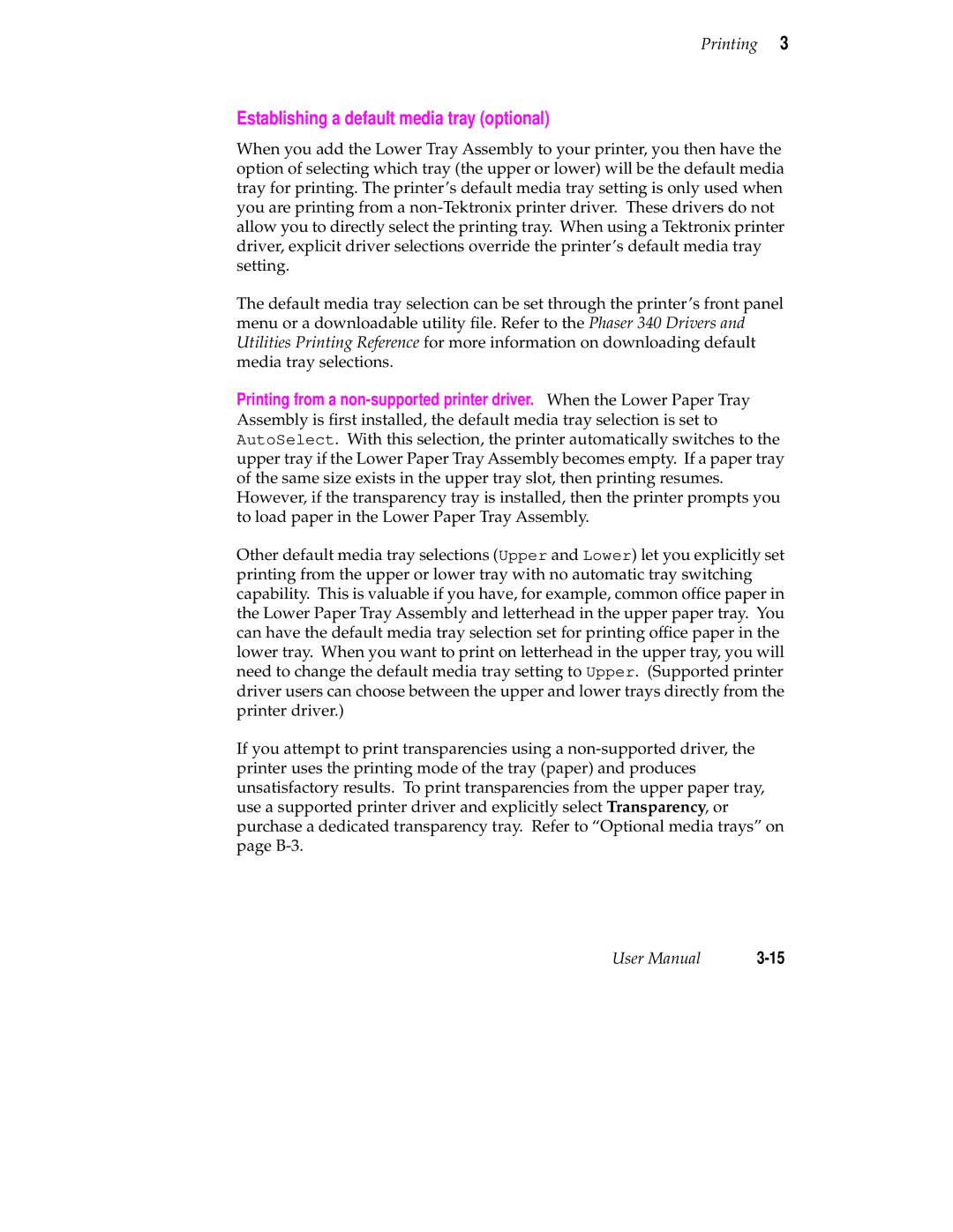 Tektronix 340 manual Establishing a default media tray optional 