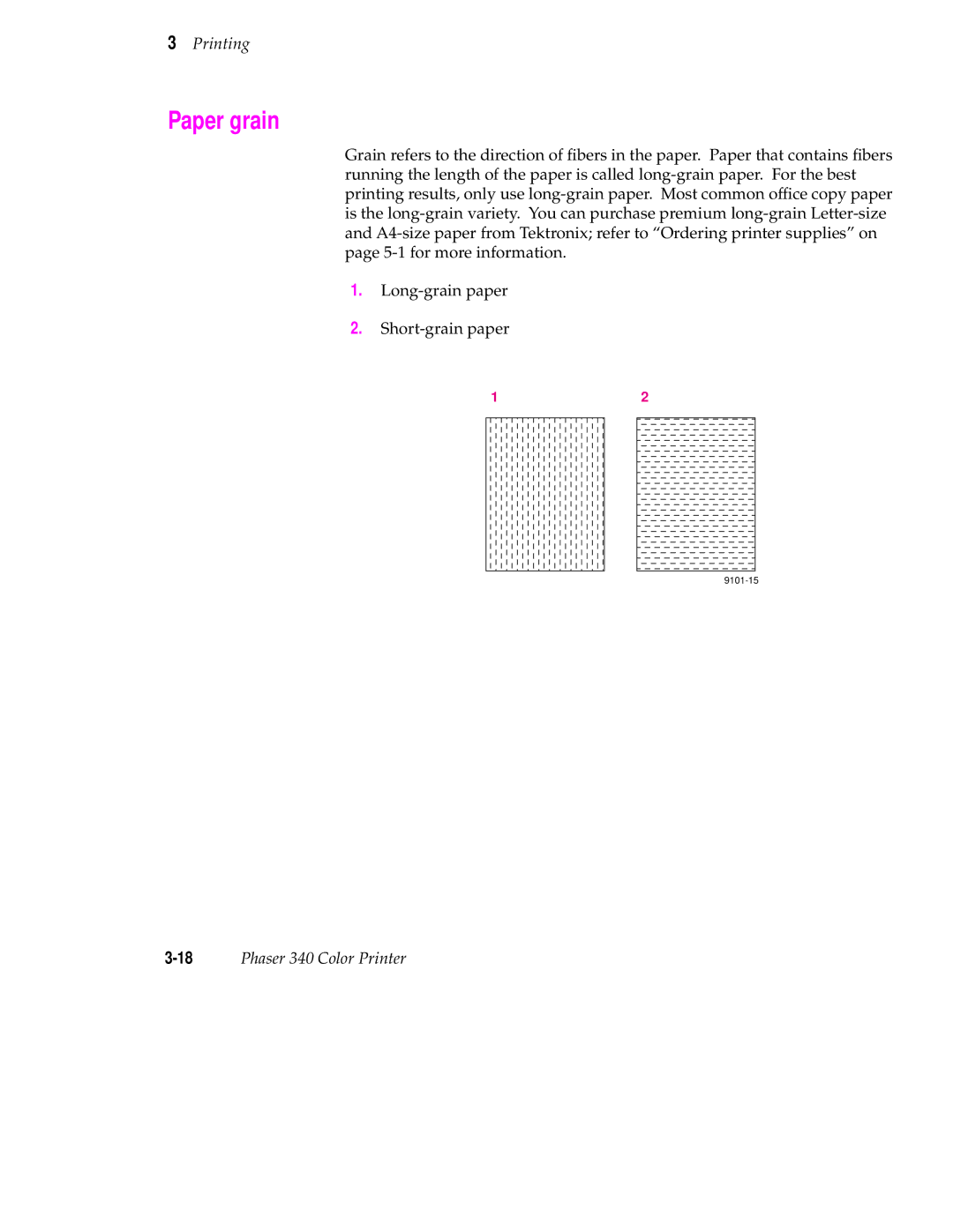 Tektronix manual Paper grain, 18Phaser 340 Color Printer 