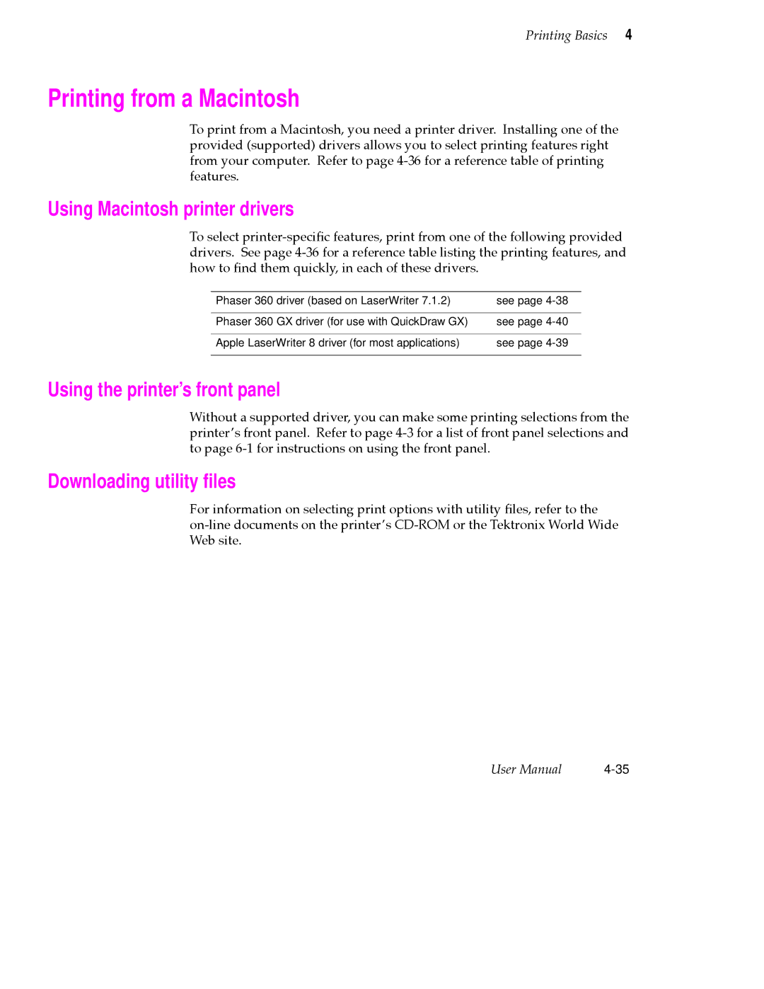 Tektronix 360 user manual Printing from a Macintosh, Using Macintosh printer drivers 