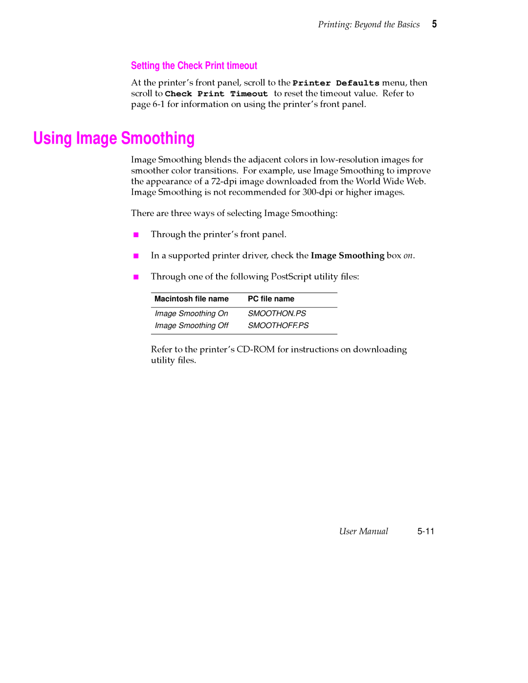 Tektronix 360 user manual Using Image Smoothing, Setting the Check Print timeout 