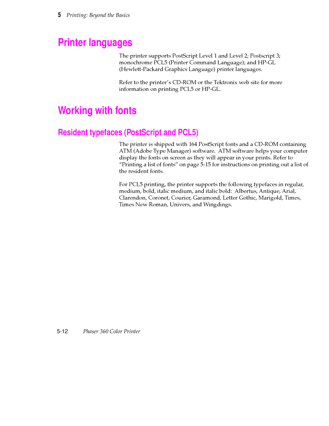 Tektronix 360 user manual Printer languages, Working with fonts, Resident typefaces PostScript and PCL5 