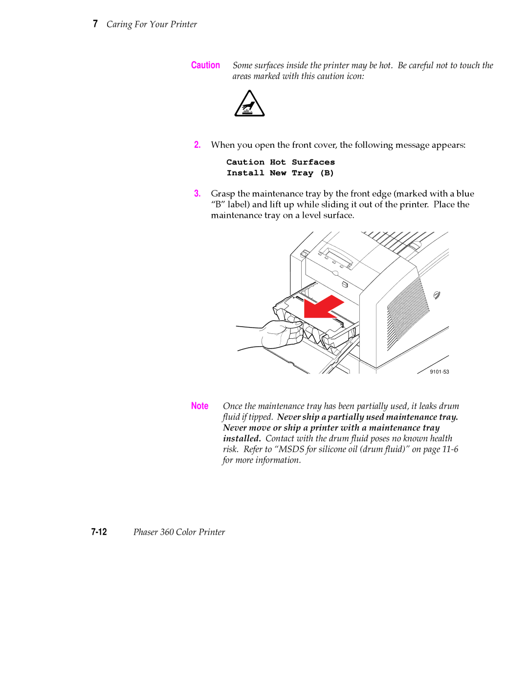 Tektronix 360 user manual ﬂuid if tipped. Never ship a partially used maintenance tray 