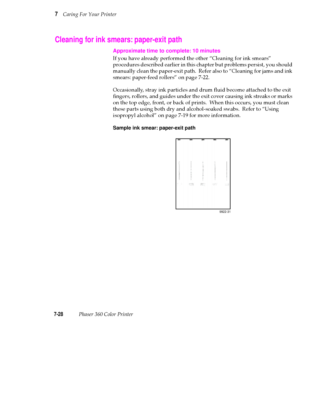 Tektronix 360 user manual Cleaning for ink smears paper-exit path, Approximate time to complete 10 minutes 