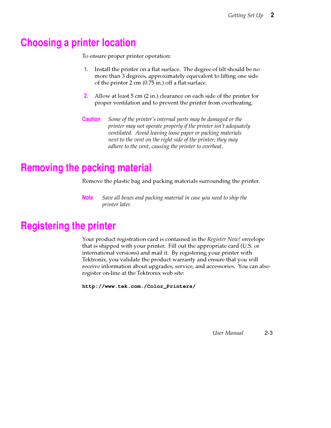 Tektronix 360 user manual Choosing a printer location, Removing the packing material, Registering the printer 