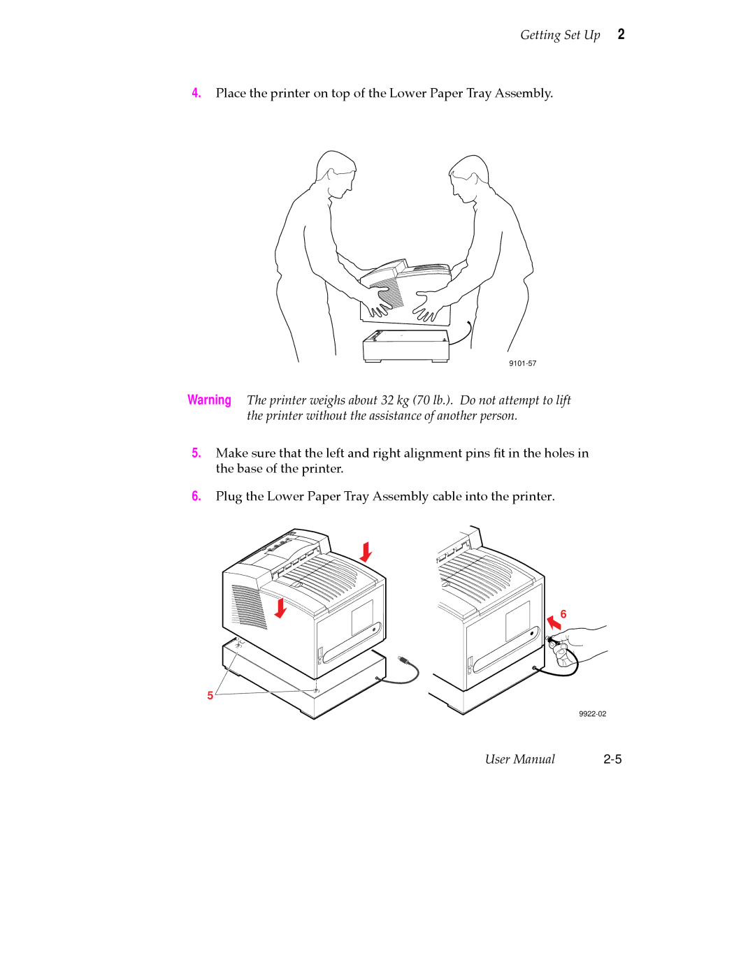 Tektronix 360 user manual Place the printer on top of the Lower Paper Tray Assembly 