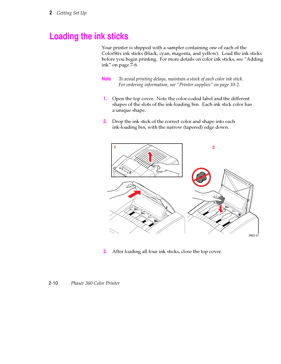 Tektronix 360 user manual Loading the ink sticks, For ordering information, see Printer supplies on 