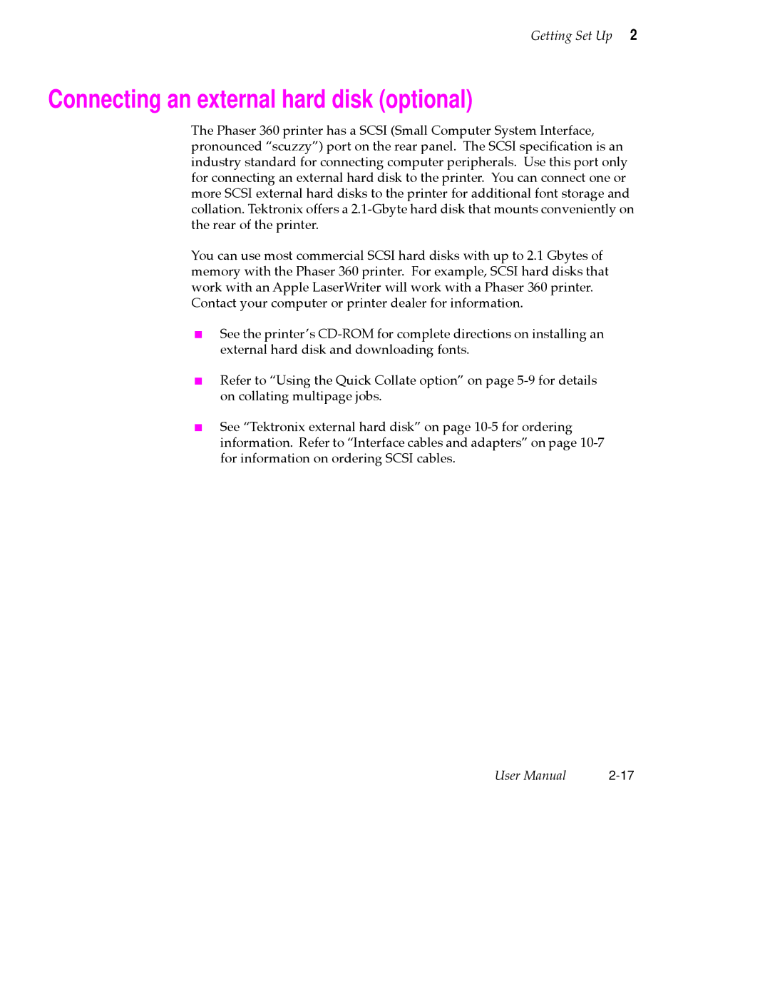 Tektronix 360 user manual Connecting an external hard disk optional 