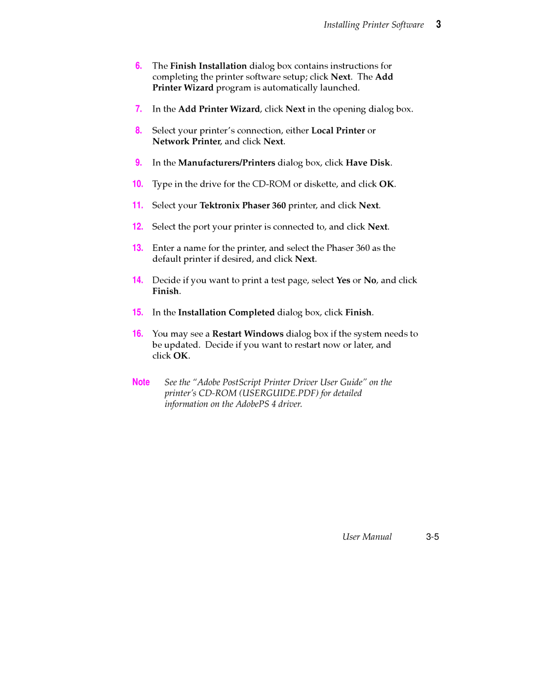 Tektronix 360 user manual Finish Installation Completed dialog box, click Finish 