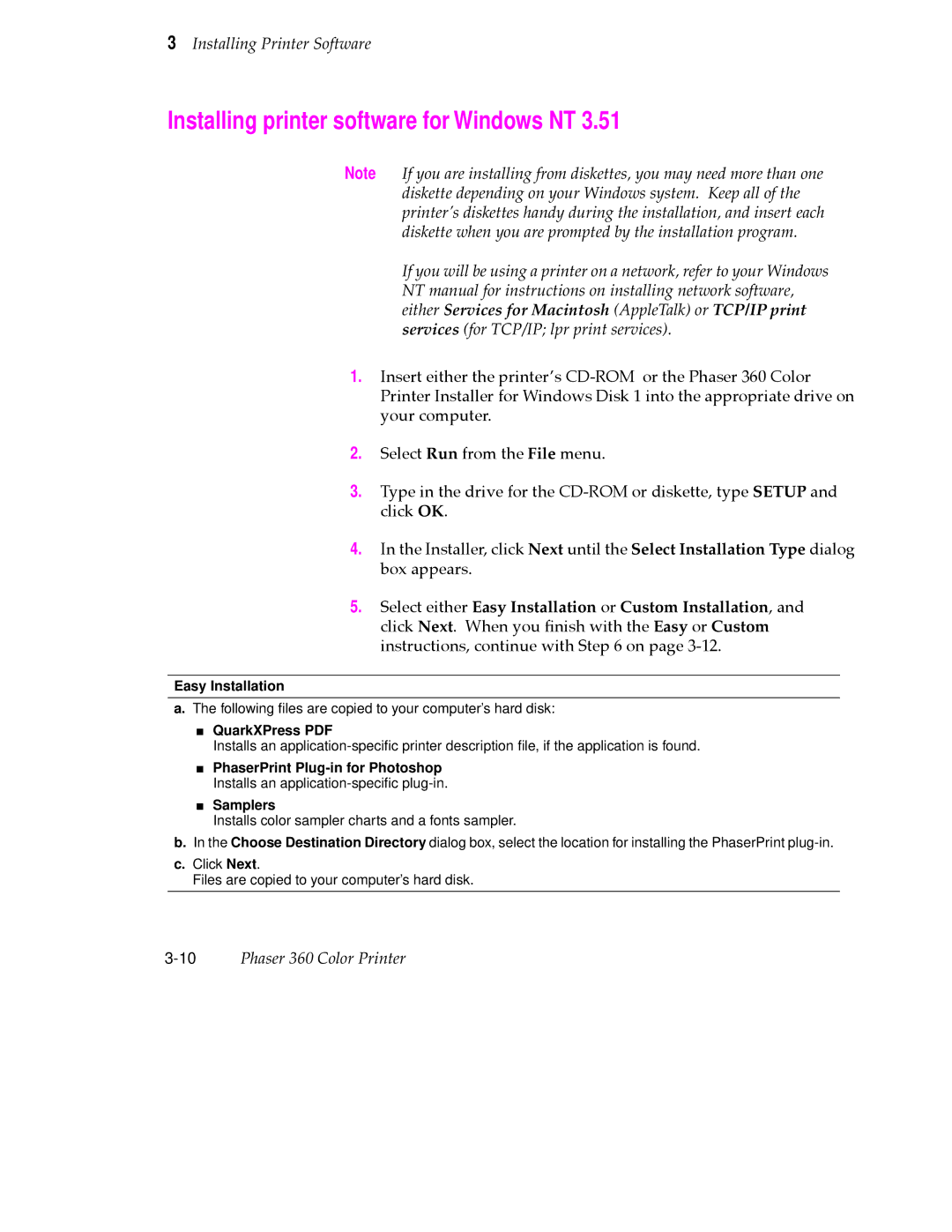 Tektronix 360 user manual Either Services for Macintosh AppleTalk or TCP/IP print 