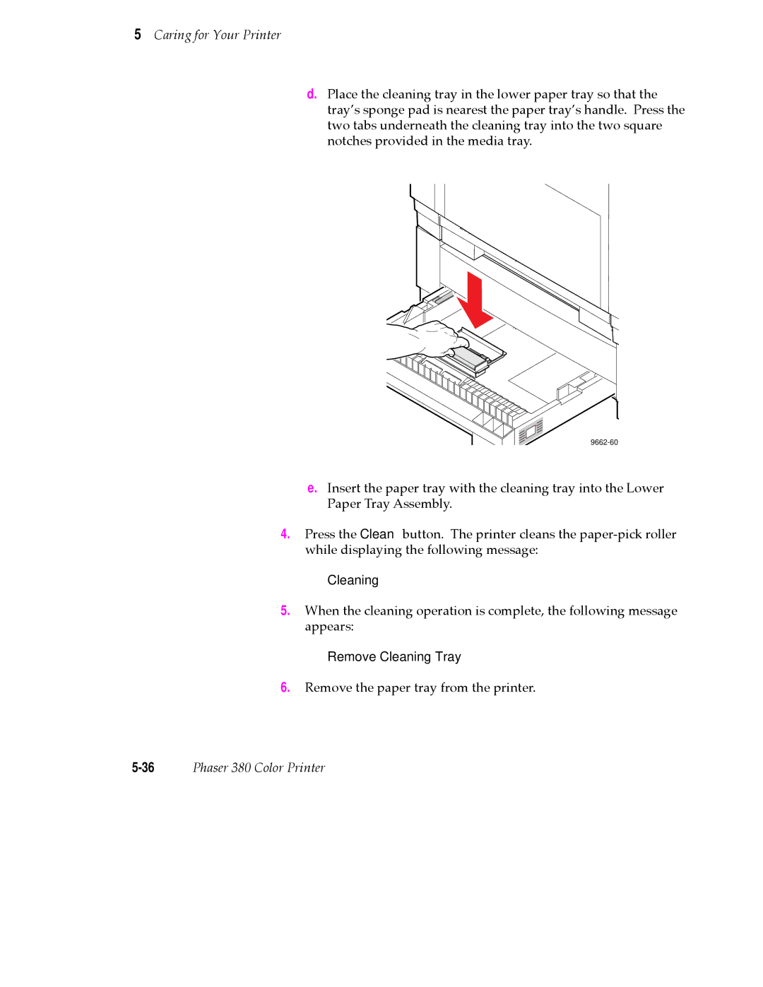 Tektronix 380 manual Remove the paper tray from the printer 