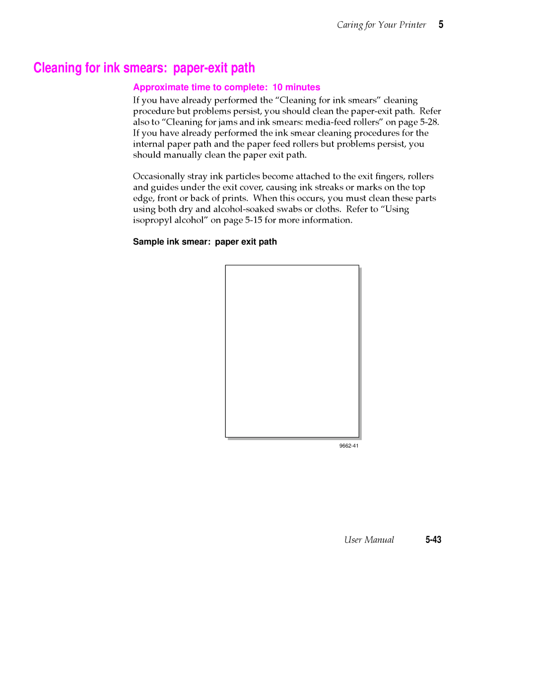 Tektronix 380 manual Cleaning for ink smears paper-exit path, Approximate time to complete 10 minutes 