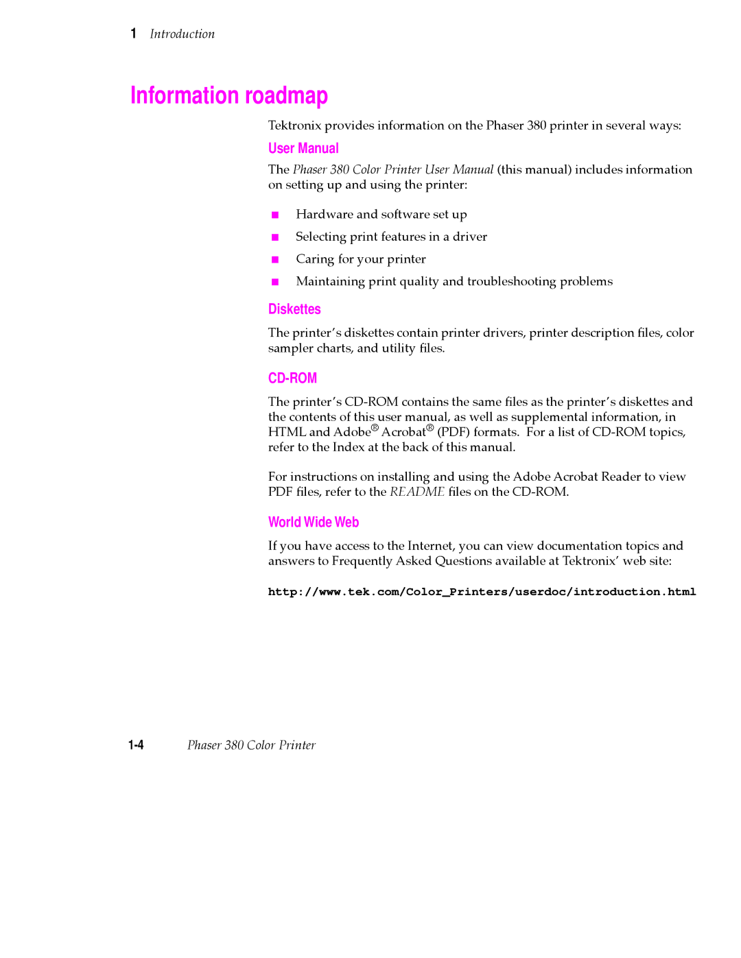 Tektronix 380 manual Information roadmap, Diskettes, World Wide Web 