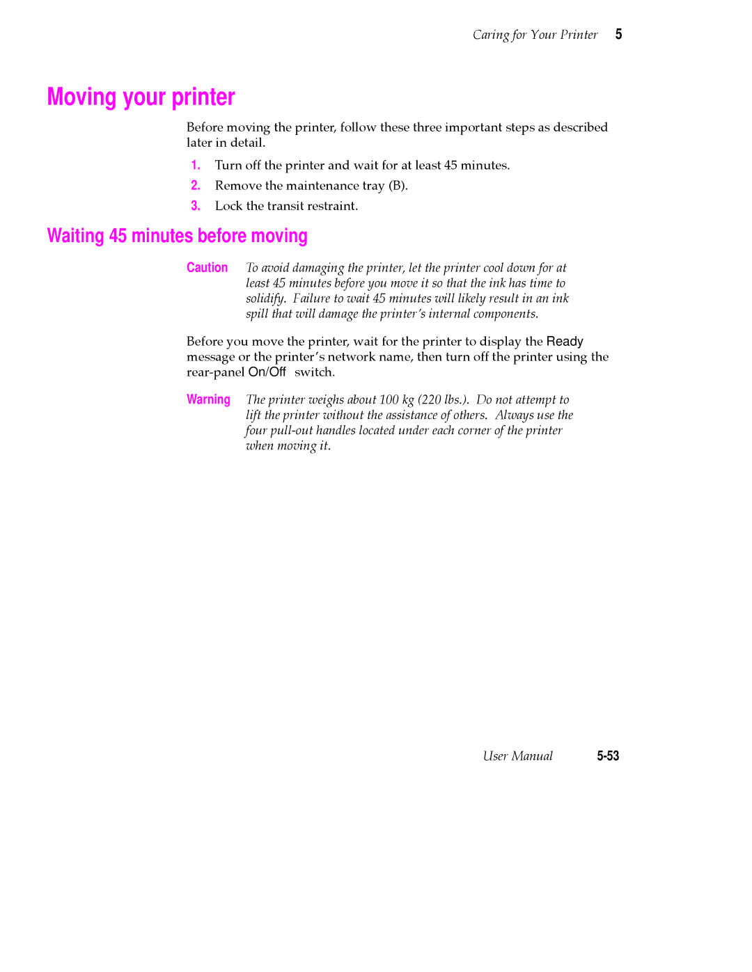 Tektronix 380 manual Moving your printer, Waiting 45 minutes before moving 