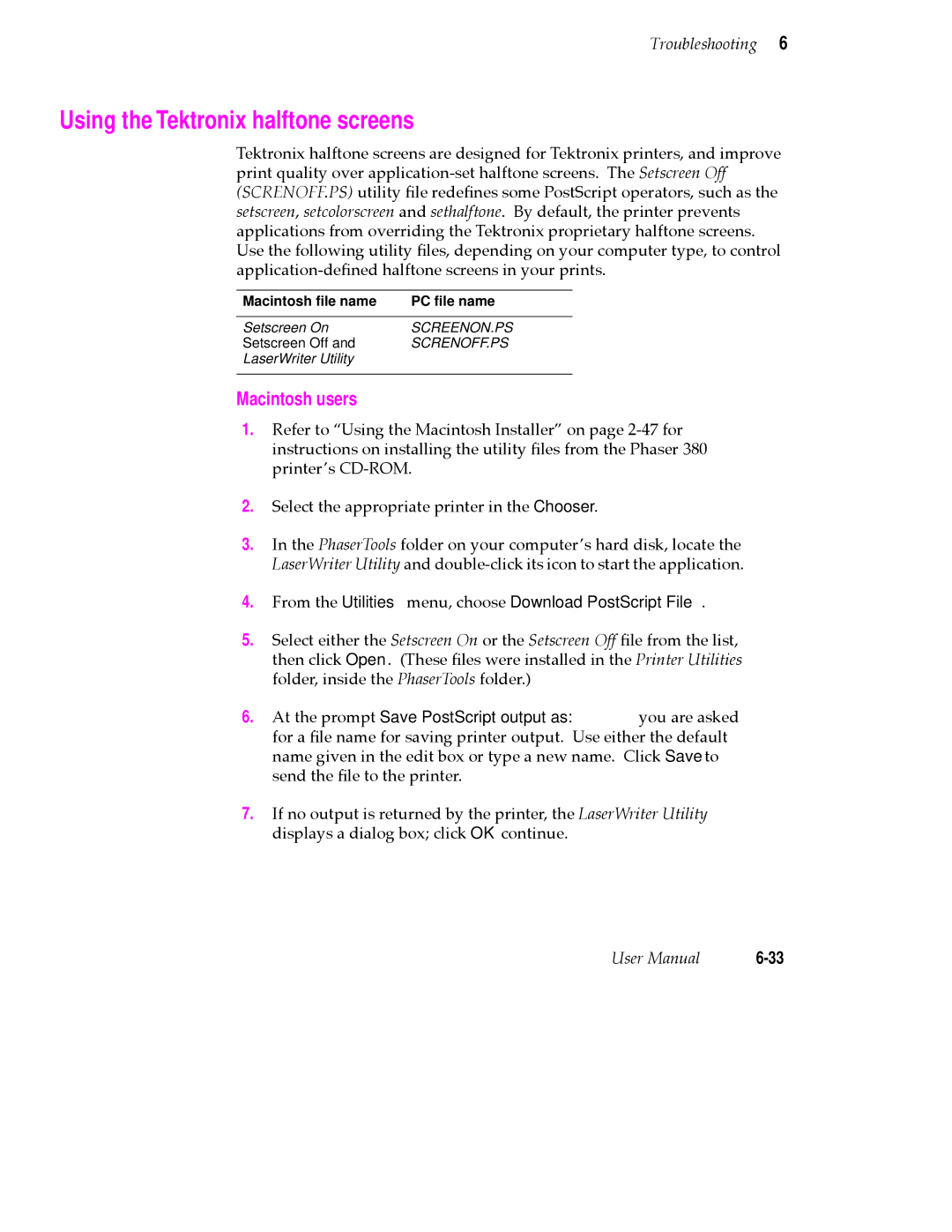 Tektronix 380 manual Using the Tektronix halftone screens, From the Utilities menu, choose Download PostScript File 