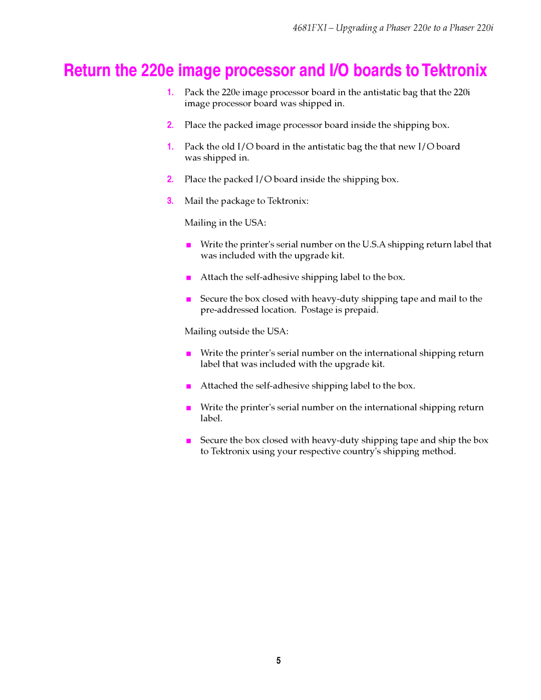 Tektronix 4681FXI instruction sheet Return the 220e image processor and I/O boards to Tektronix 